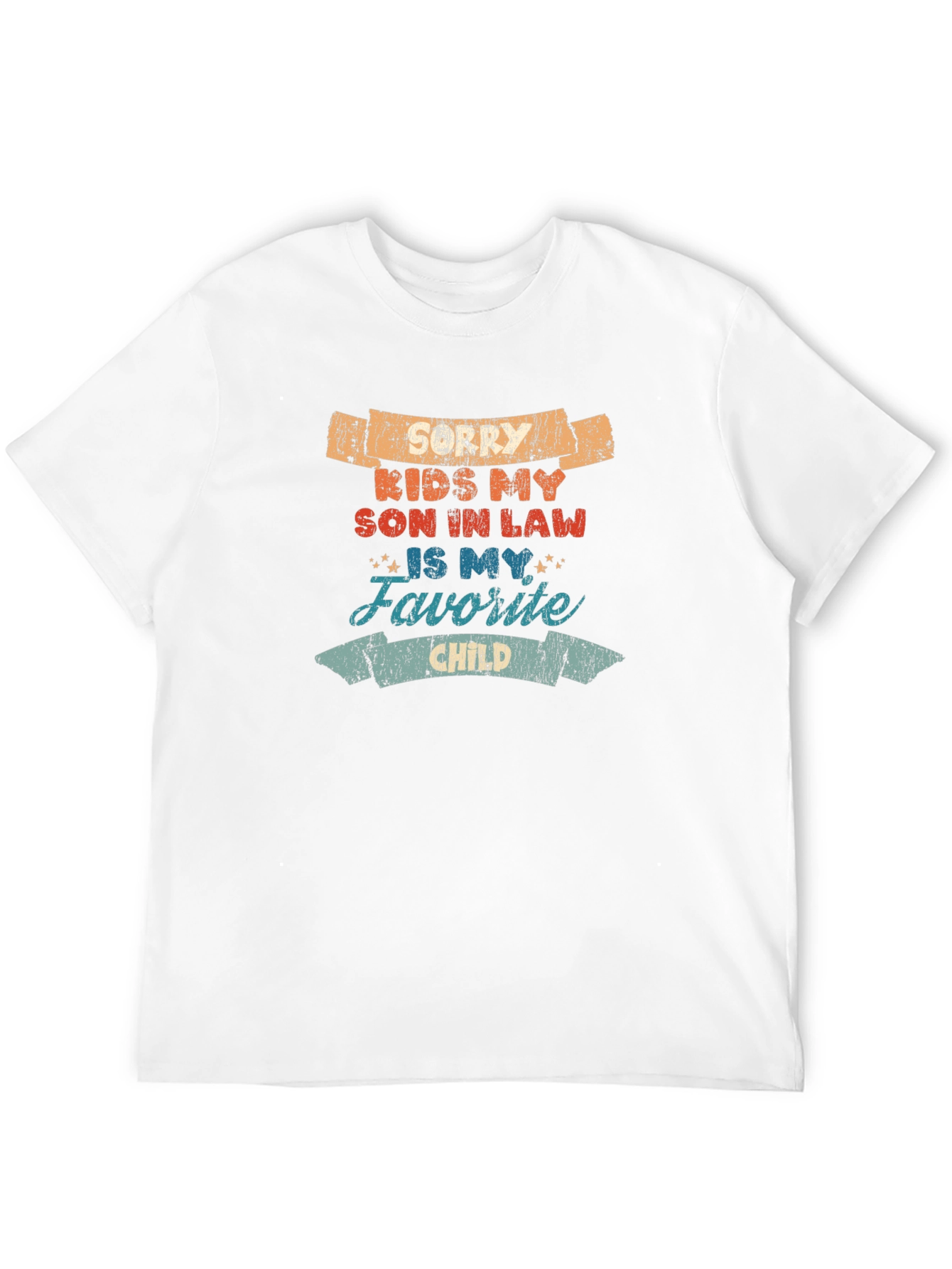 Funny Son-in-Law Favorite Child T-Shirt