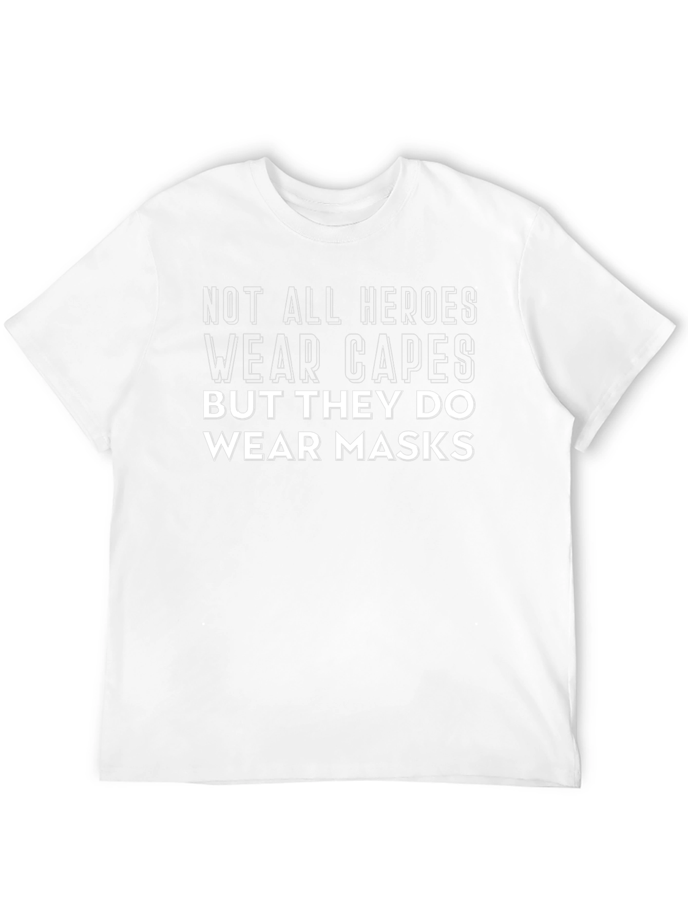 Heroes Wear Masks Graphic Tee - Unisex