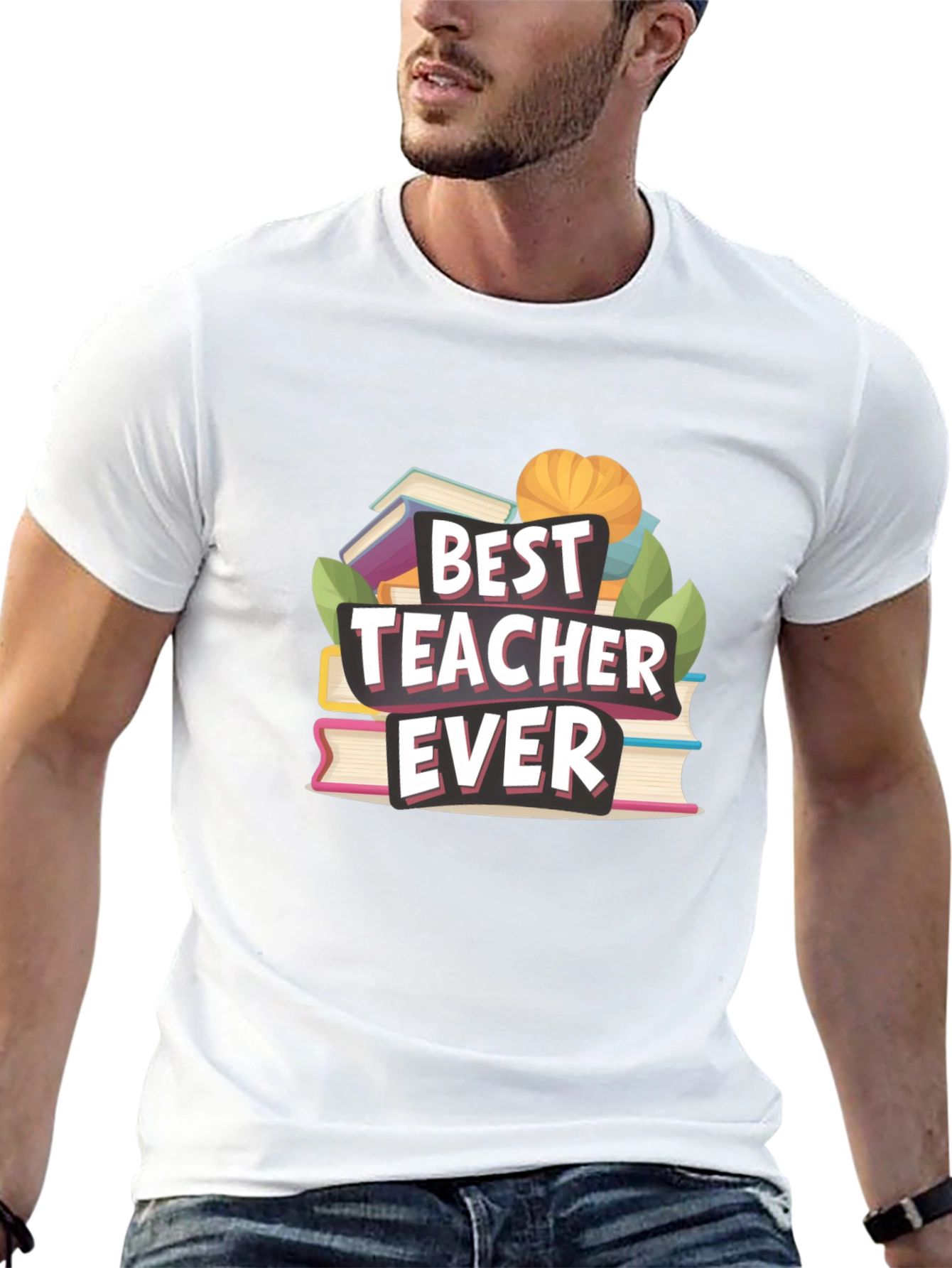 Best Teacher Ever T-Shirt