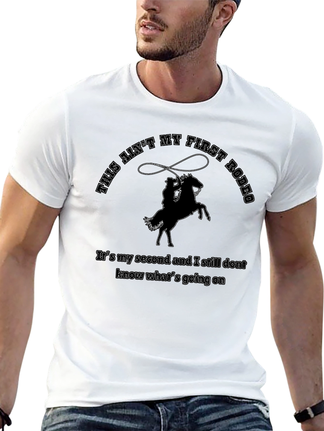 This Aint My First Rodeo T-Shirt