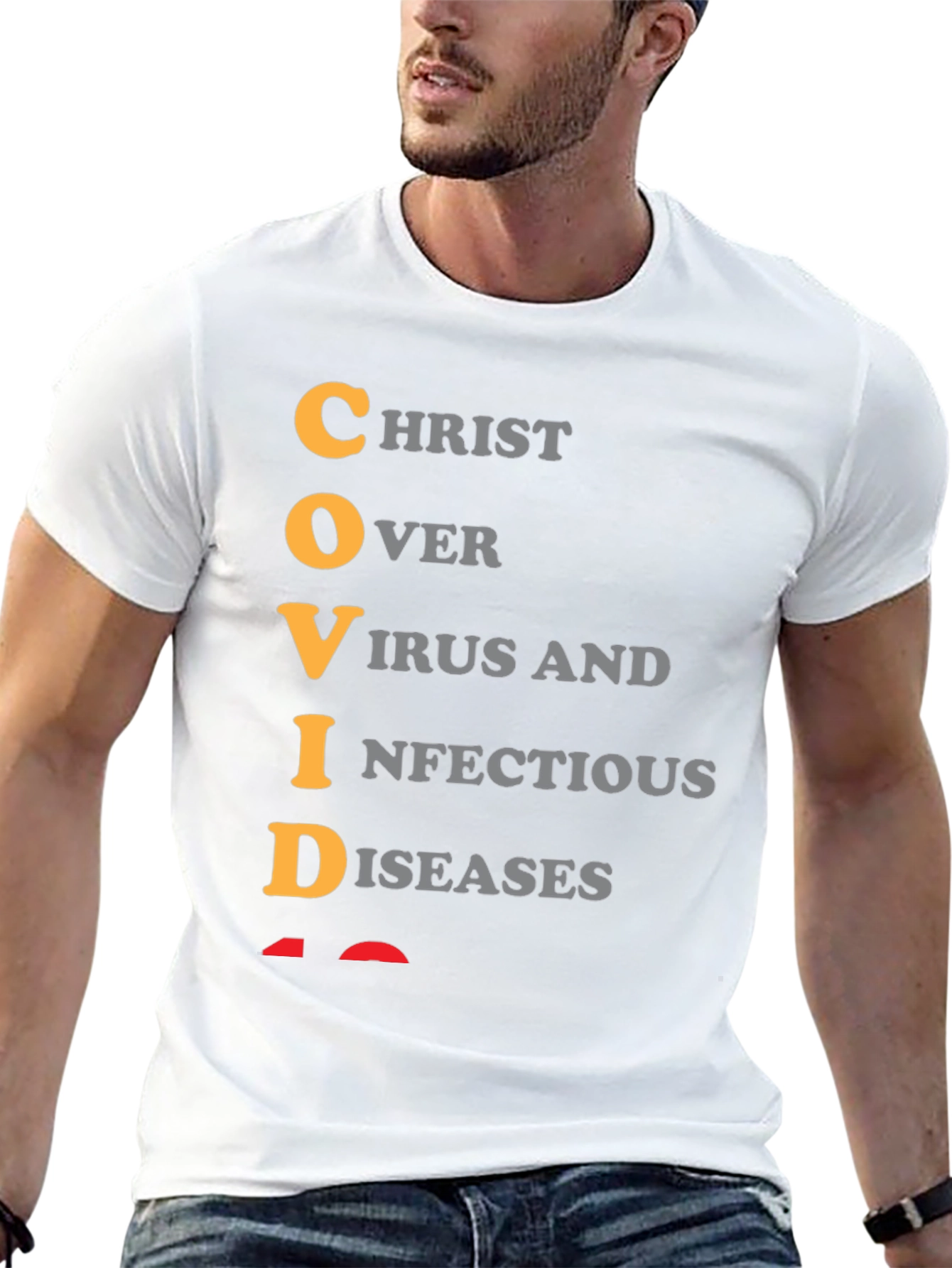 COVID T-Shirt: Christ Over Virus Infectious Diseases