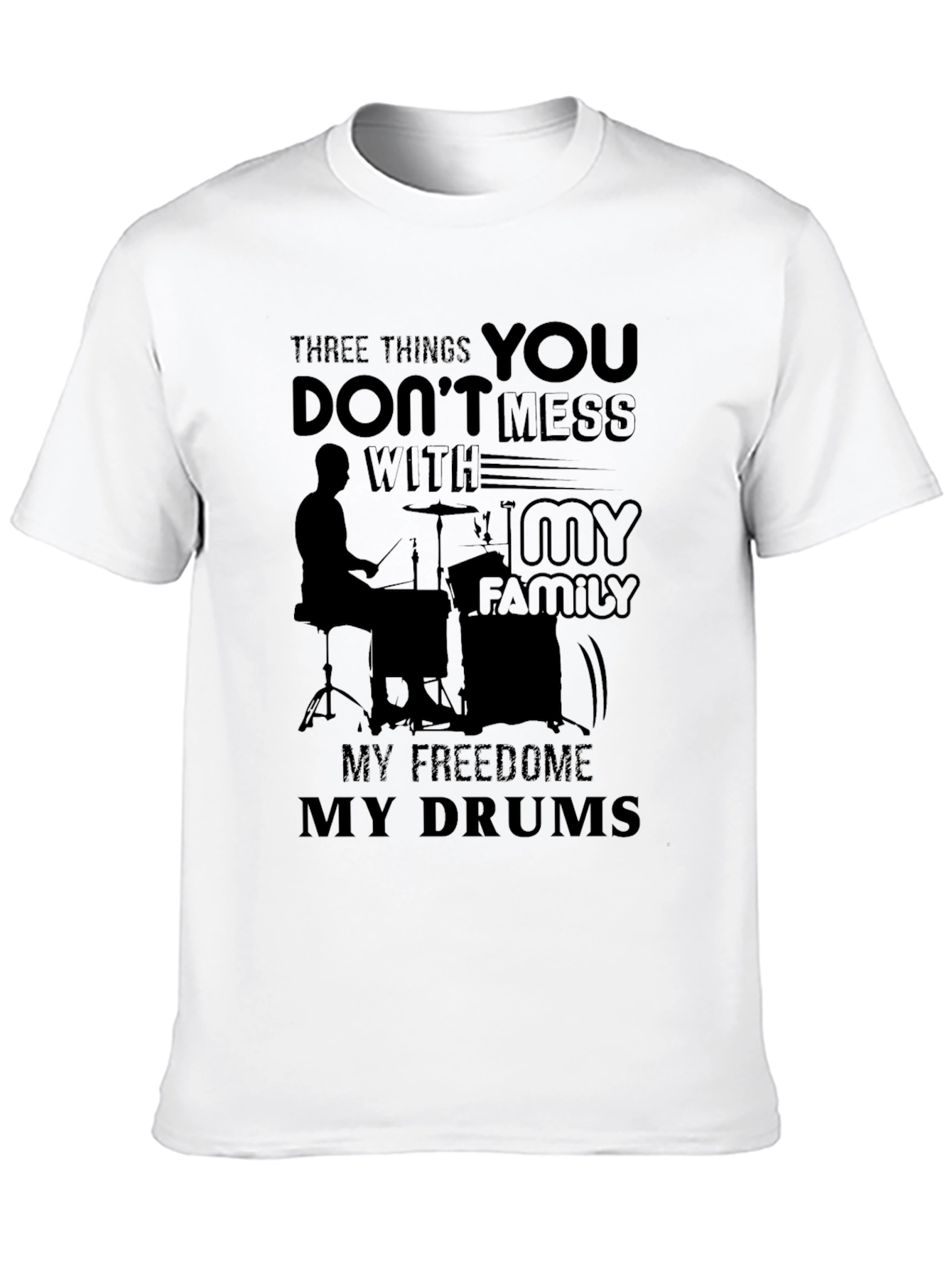 Dont Mess With My Family Freedom Drums T-Shirt