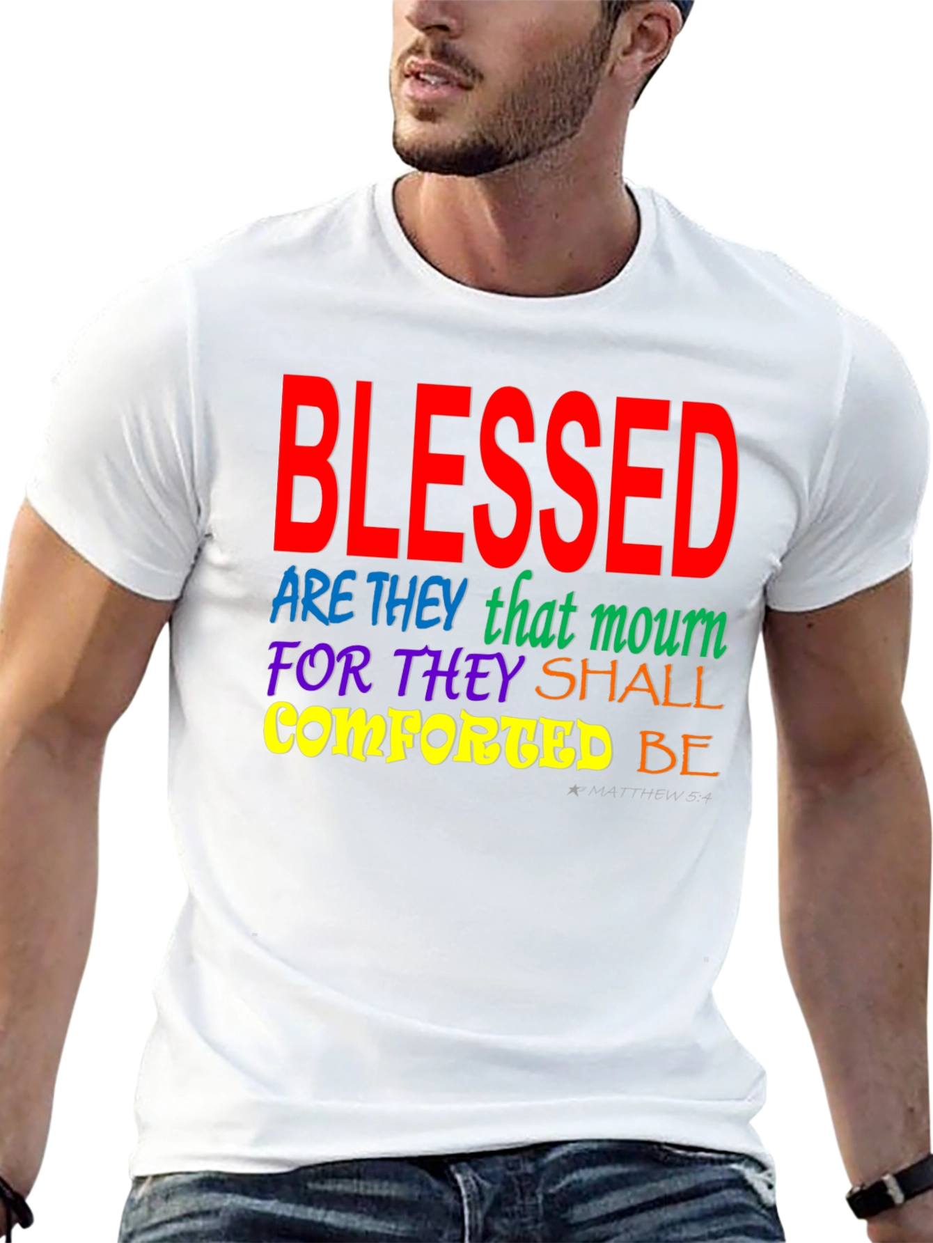 Blessed Christian T-Shirt Matthew 5:4