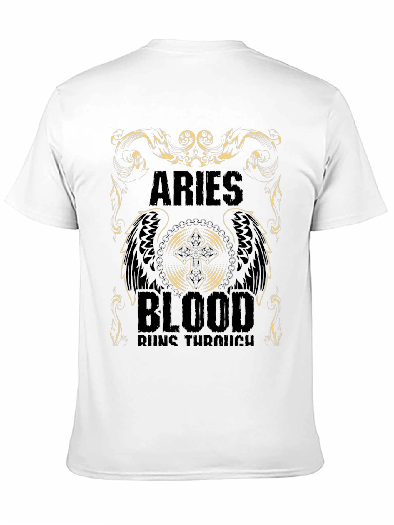 Aries Blood Runs Through T-Shirt