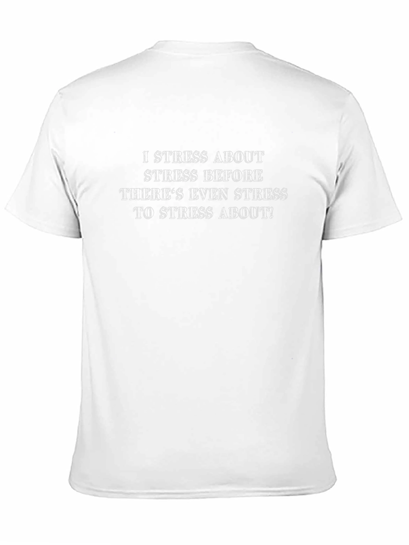 Stress About Stress T-Shirt - Black Cotton Tee