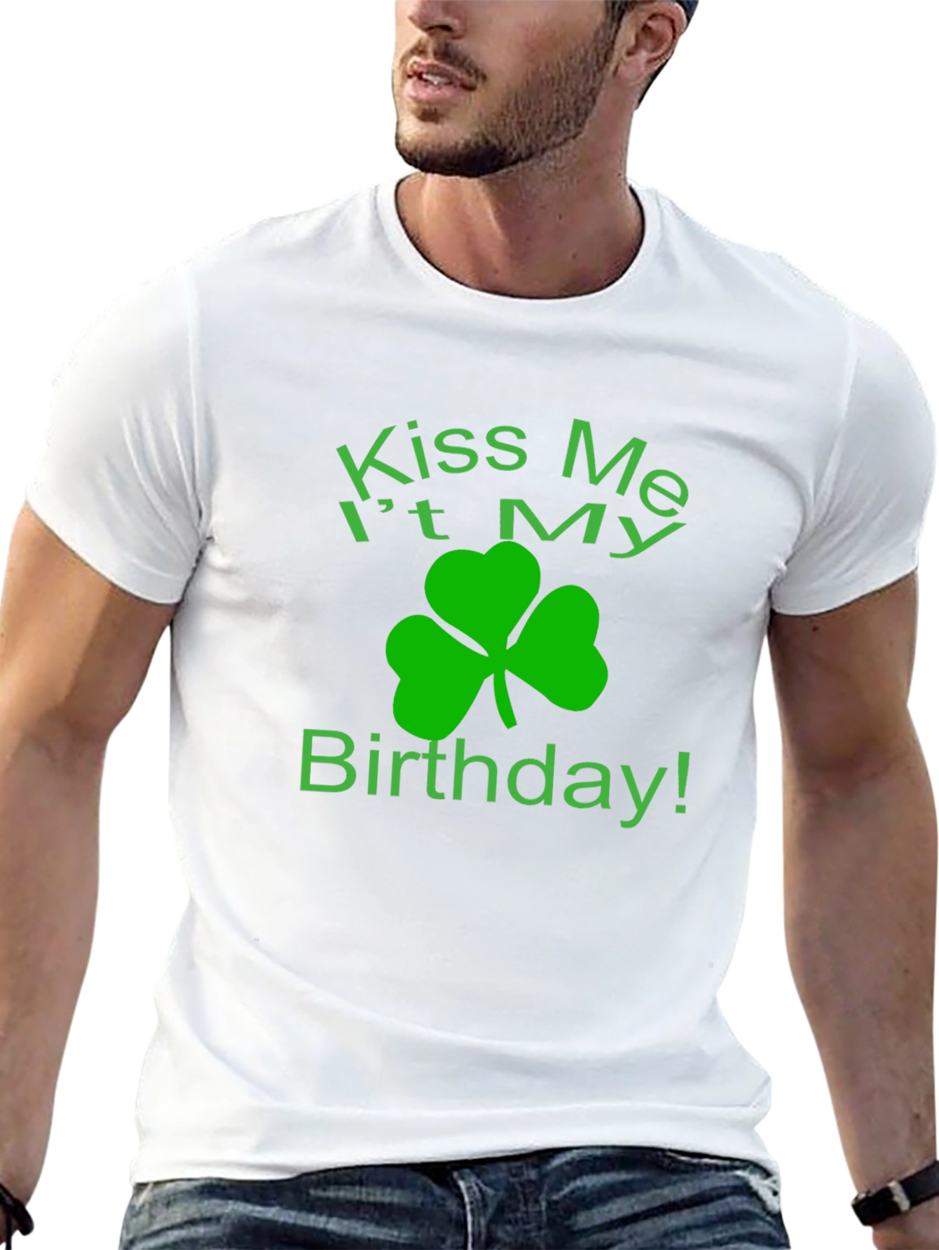 Kiss Me It My Birthday Green Clover T-Shirt