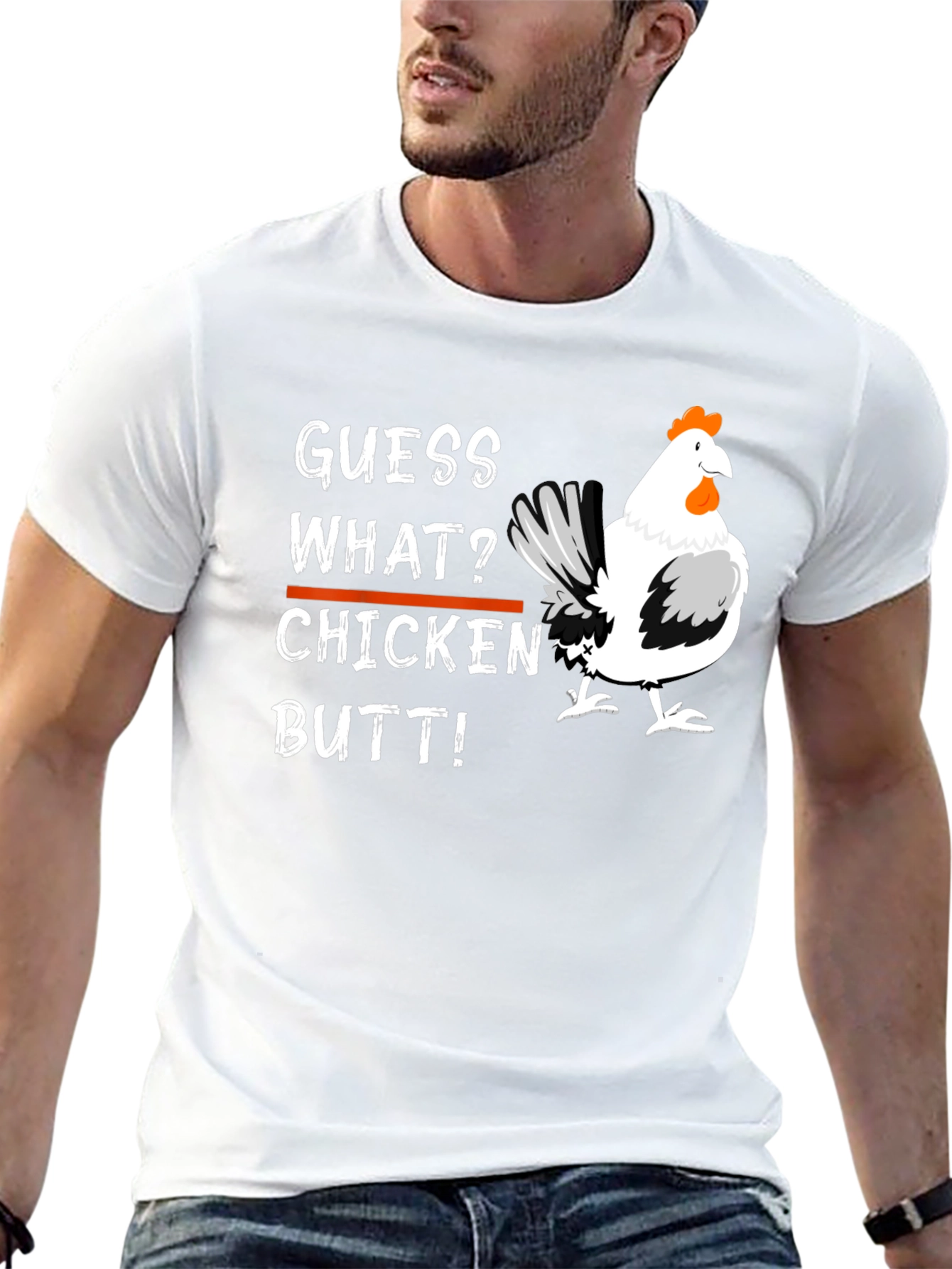 Guess What? Chicken Butt T-Shirt