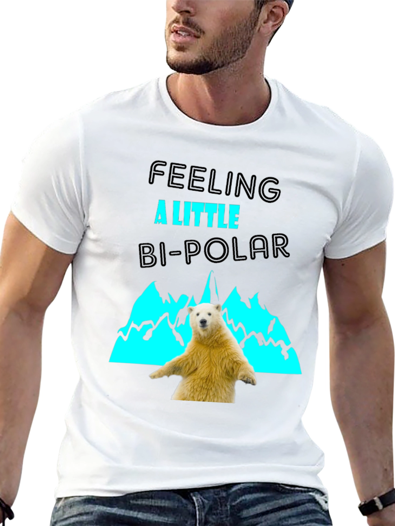 Feeling A Little Bi-Polar T-Shirt