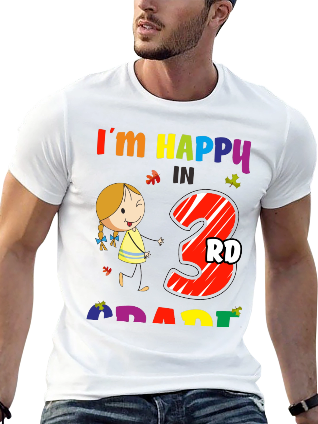 Im Happy in 3rd Grade T-Shirt