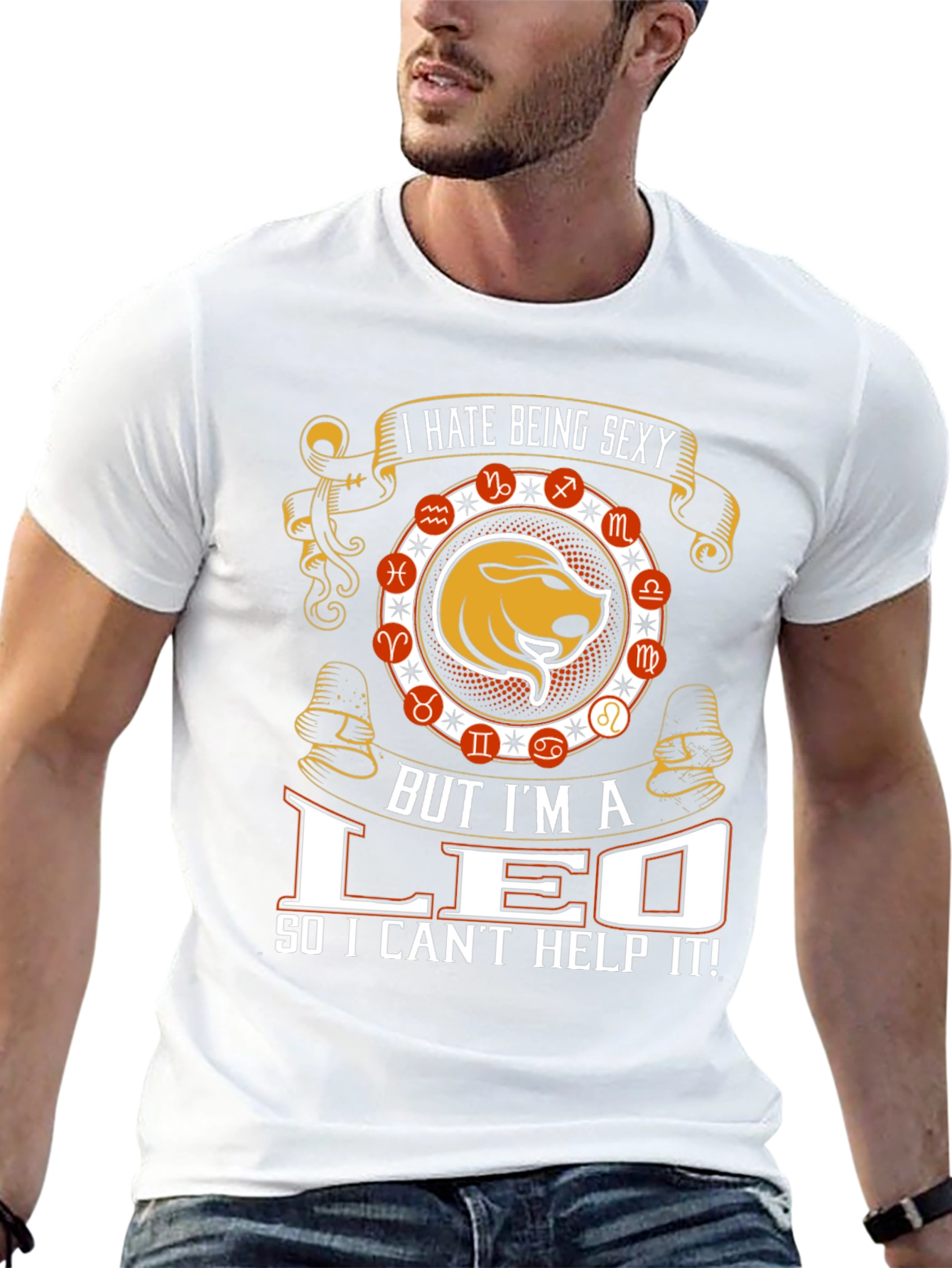 I Hate Being Sexy Leo T-Shirt
