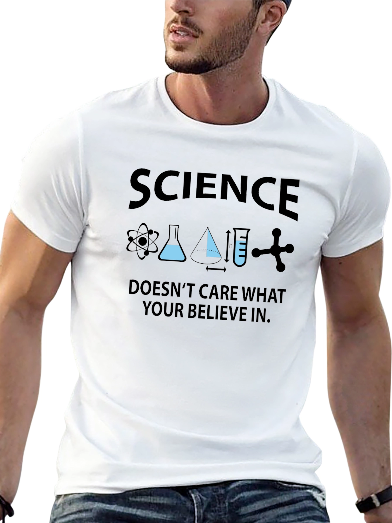 Science Doesnt Care What You Believe T-Shirt
