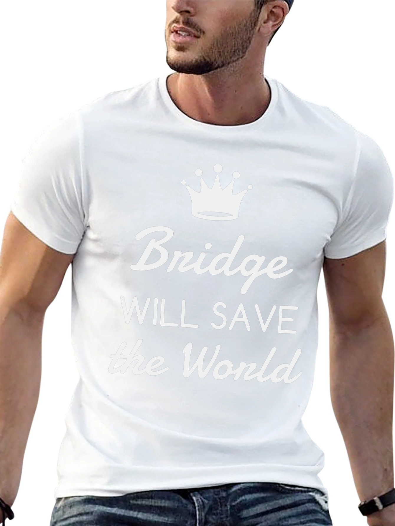 Bridge Will Save The World Graphic Tee