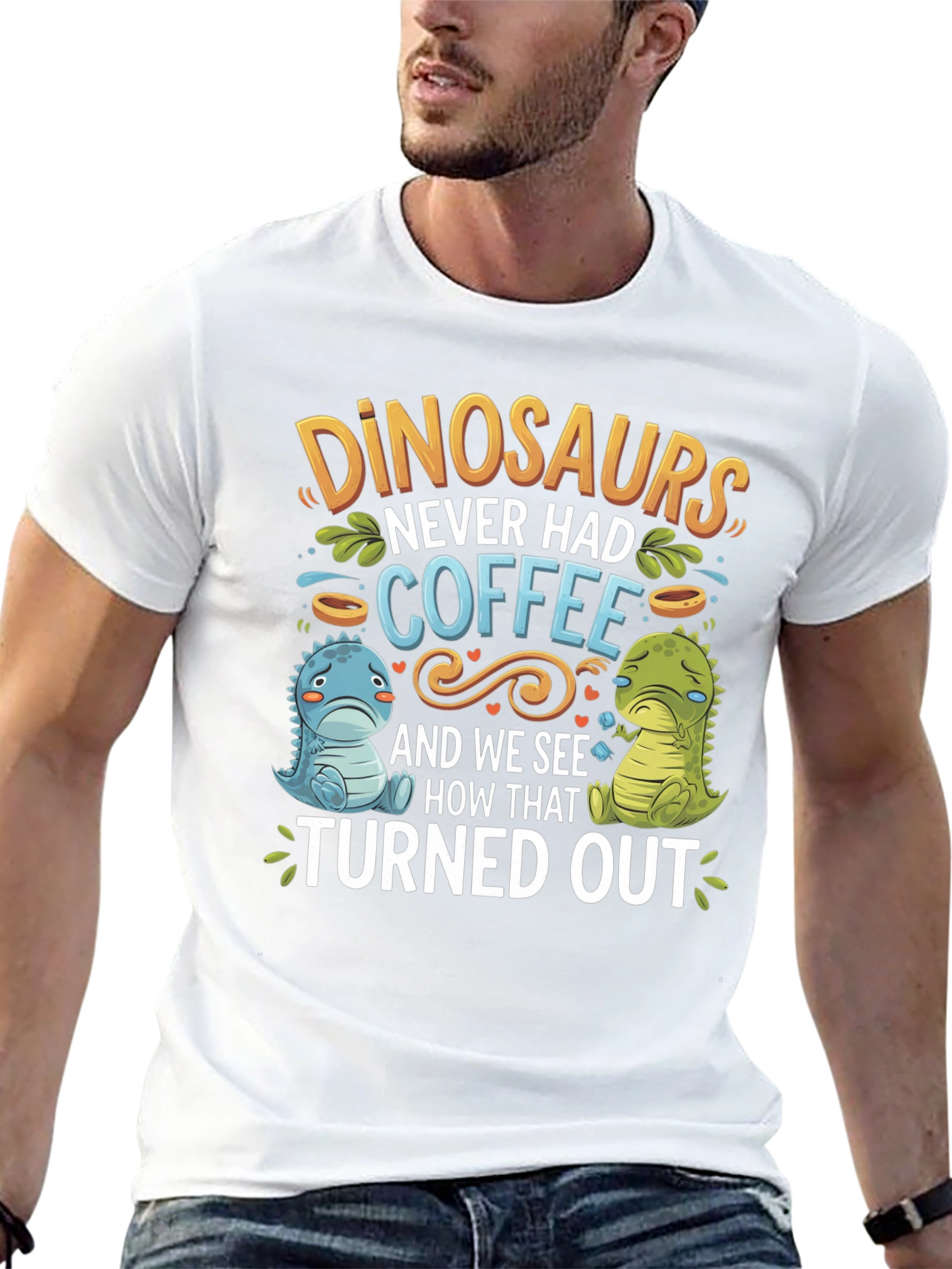 Dinosaurs Never Had Coffee Graphic Tee