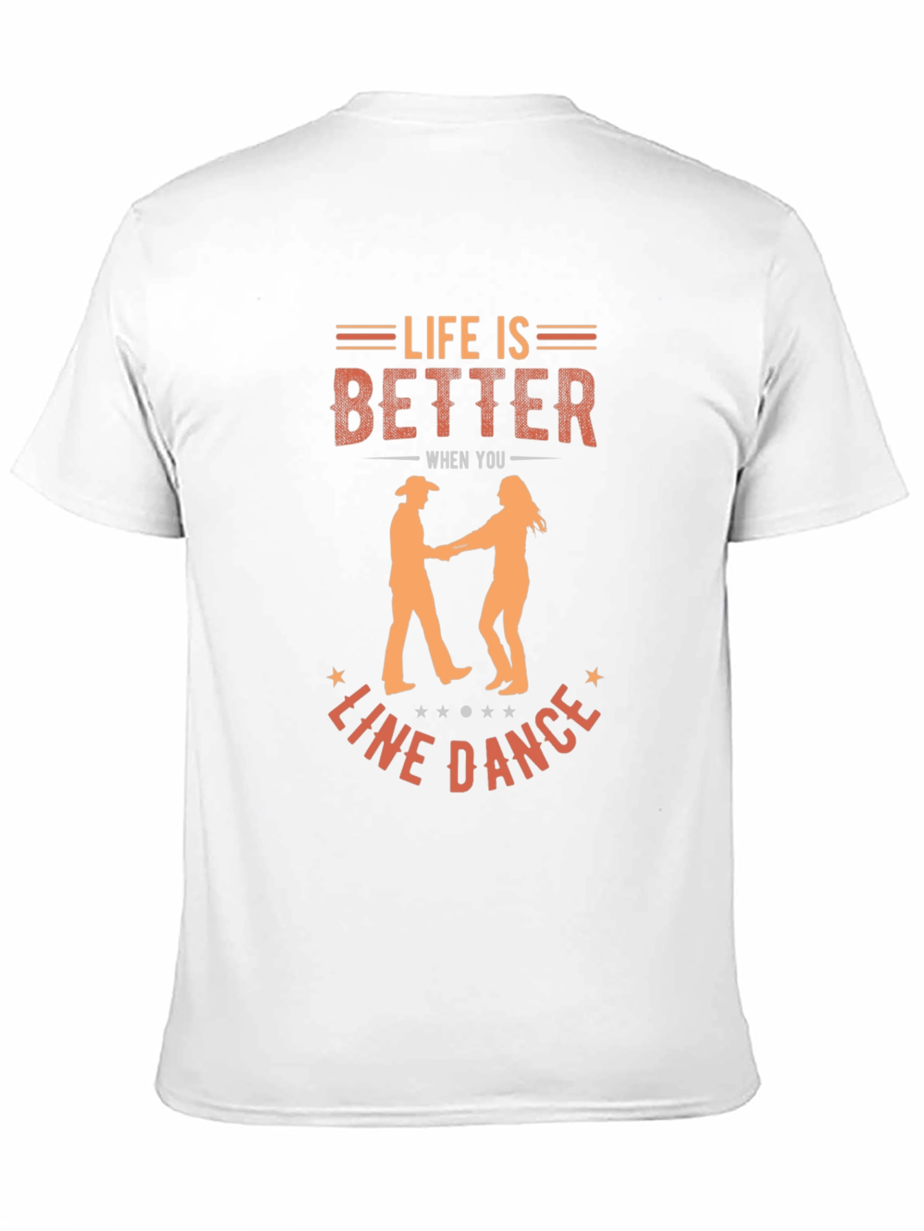 Line Dance T-Shirt - Life is Better Tee