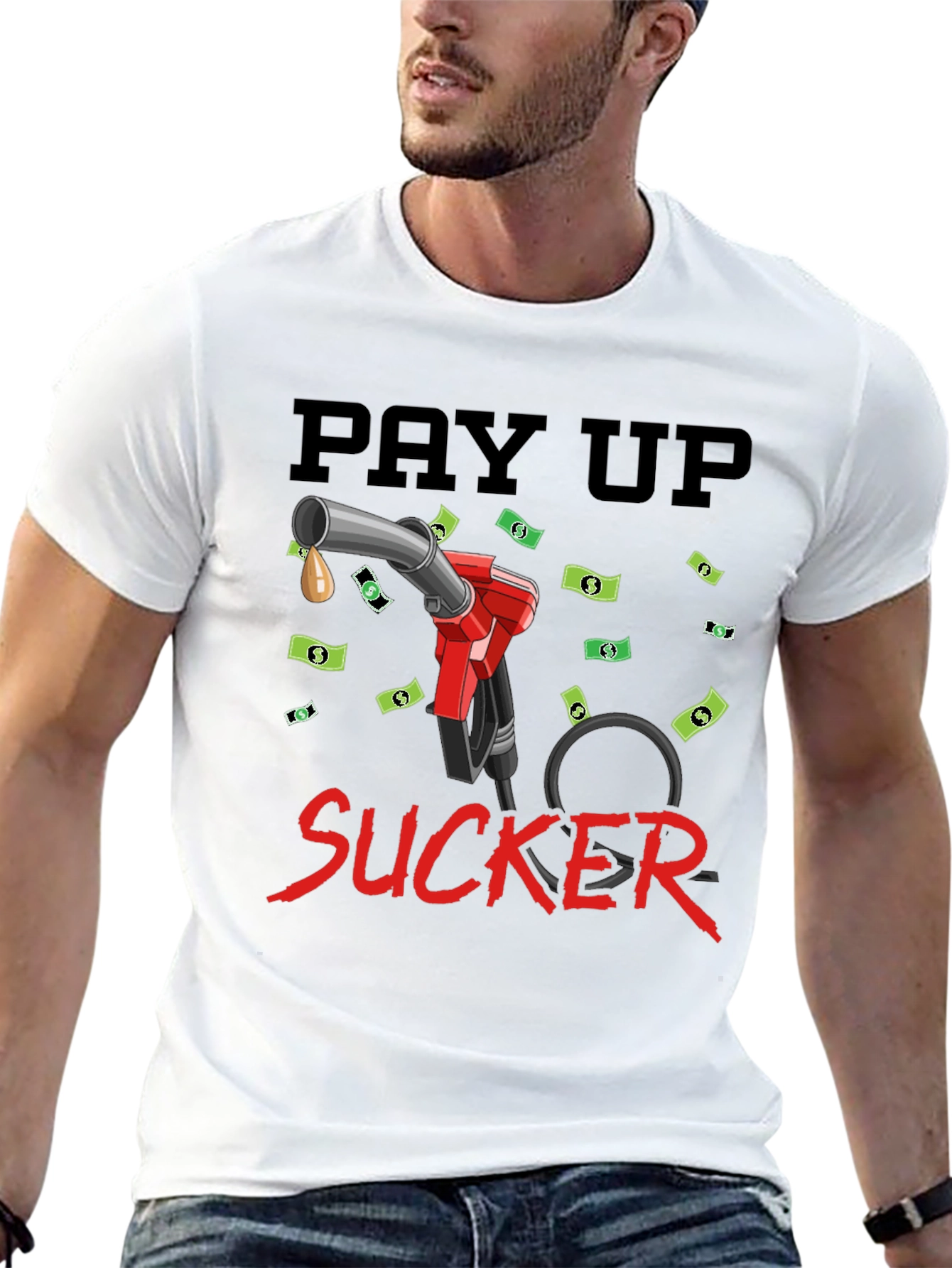 Pay Up Sucker T-Shirt - Funny Gas Price Tee