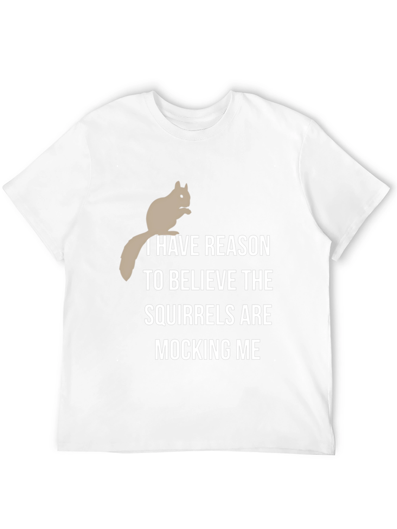 Squirrel Mocking T-Shirt