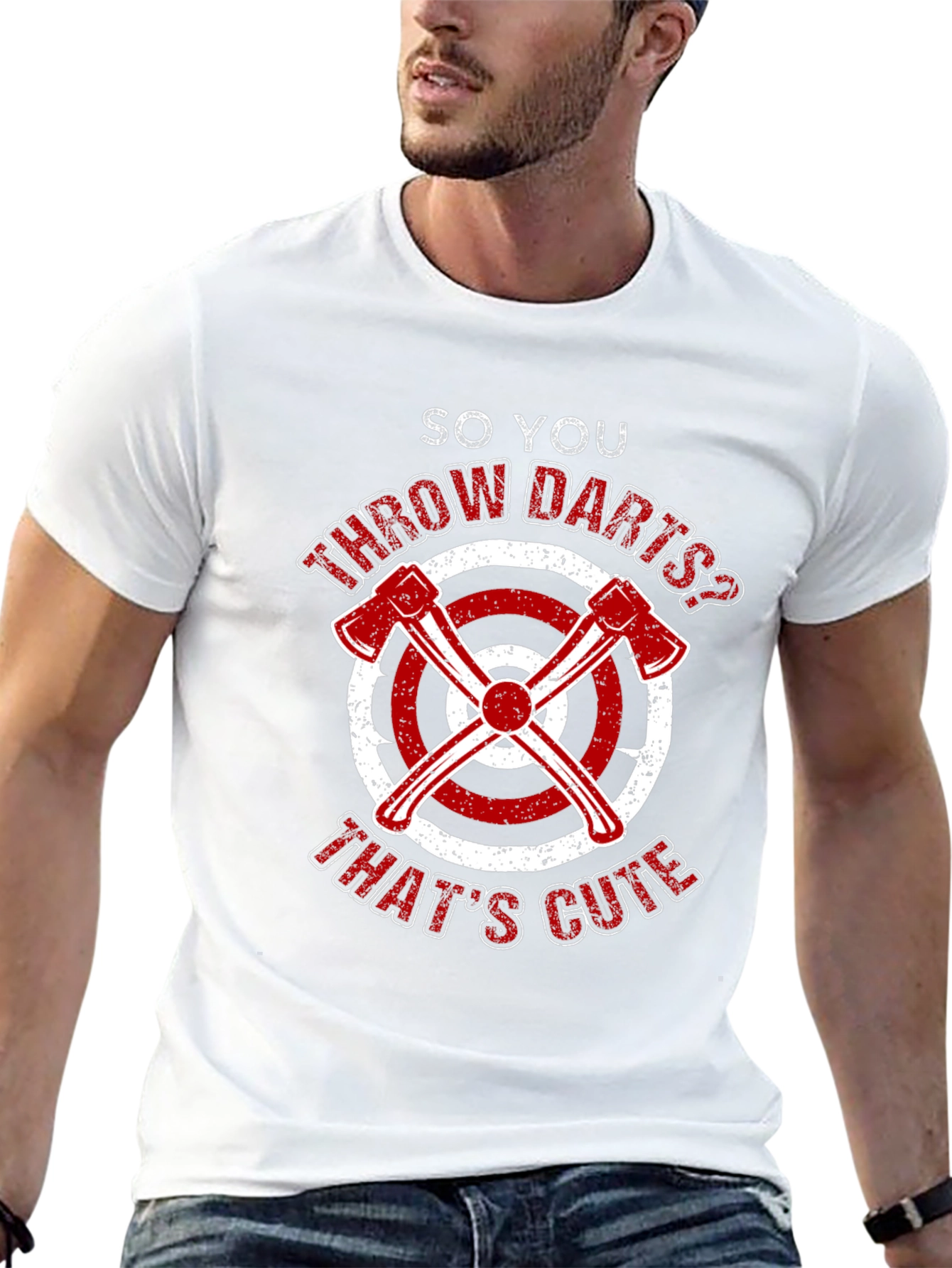 Axe Throwing Funny T-Shirt - So You Throw Darts?