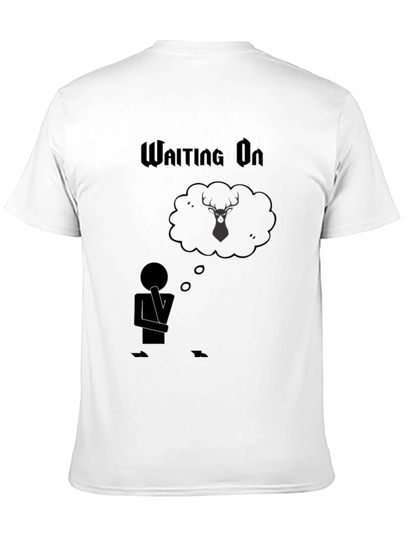 Waiting on Deer T-Shirt - Hunting Season Tee