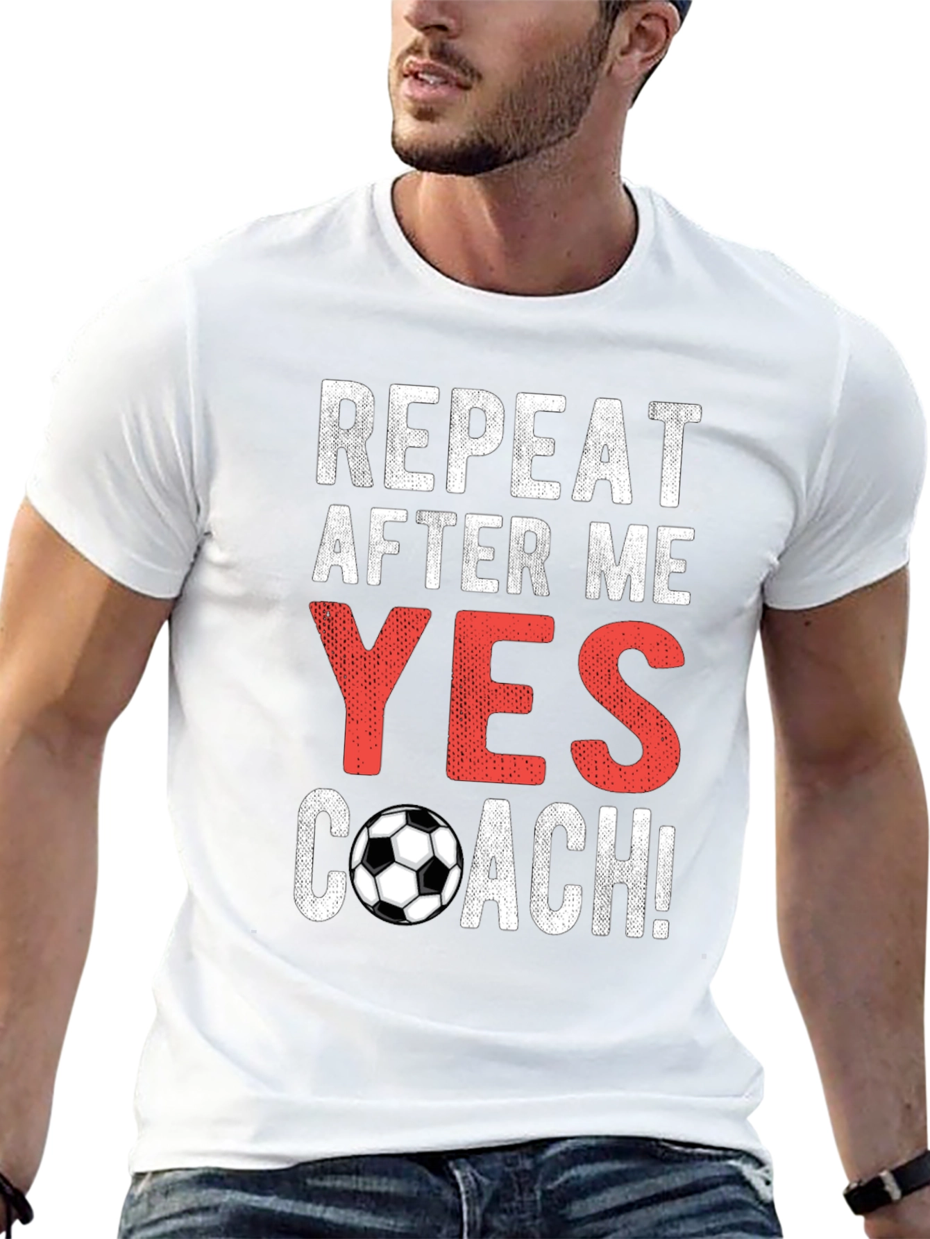 Repeat After Me Yes Coach T-Shirt