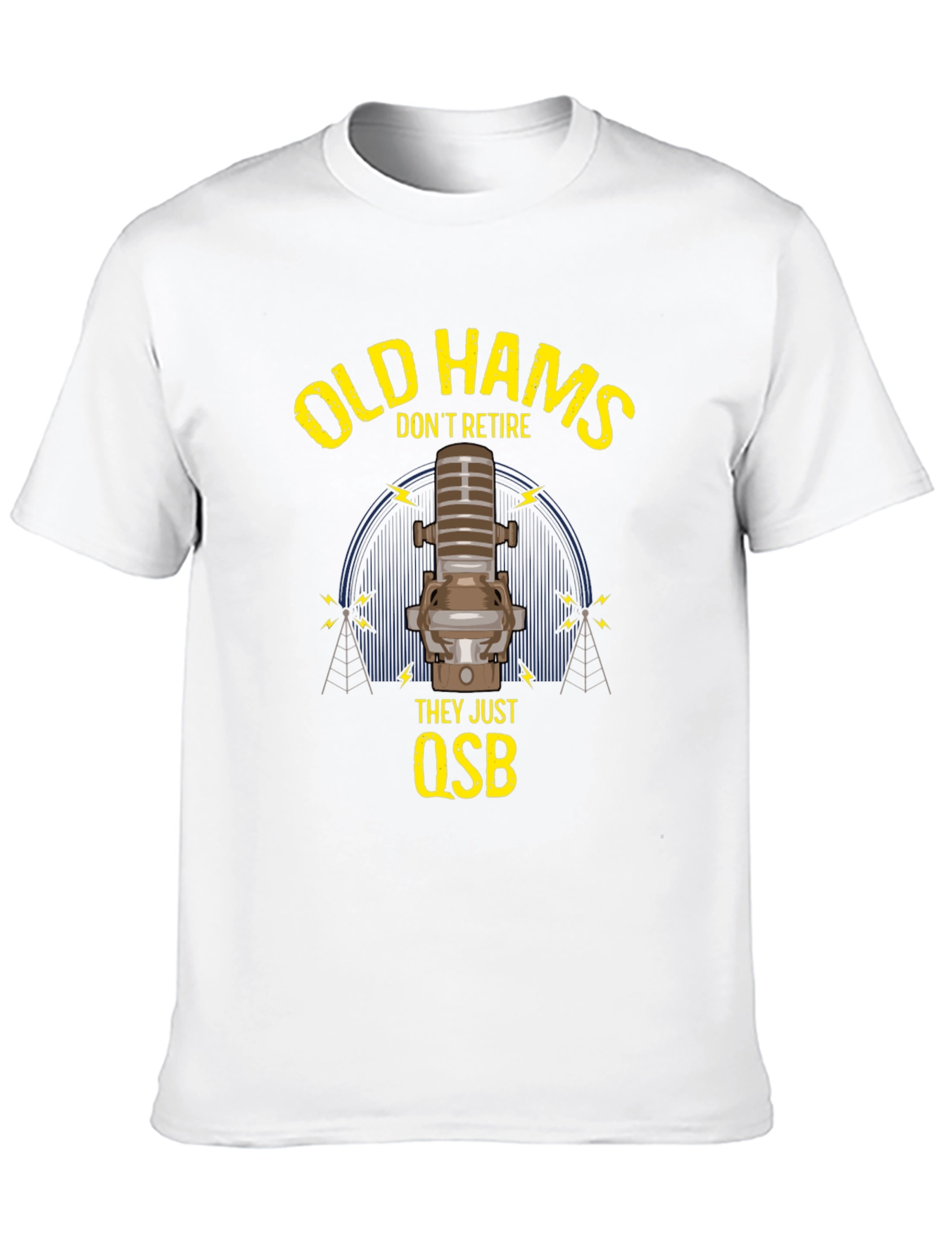 Old Hams Dont Retire T-Shirt Ham Radio Operator