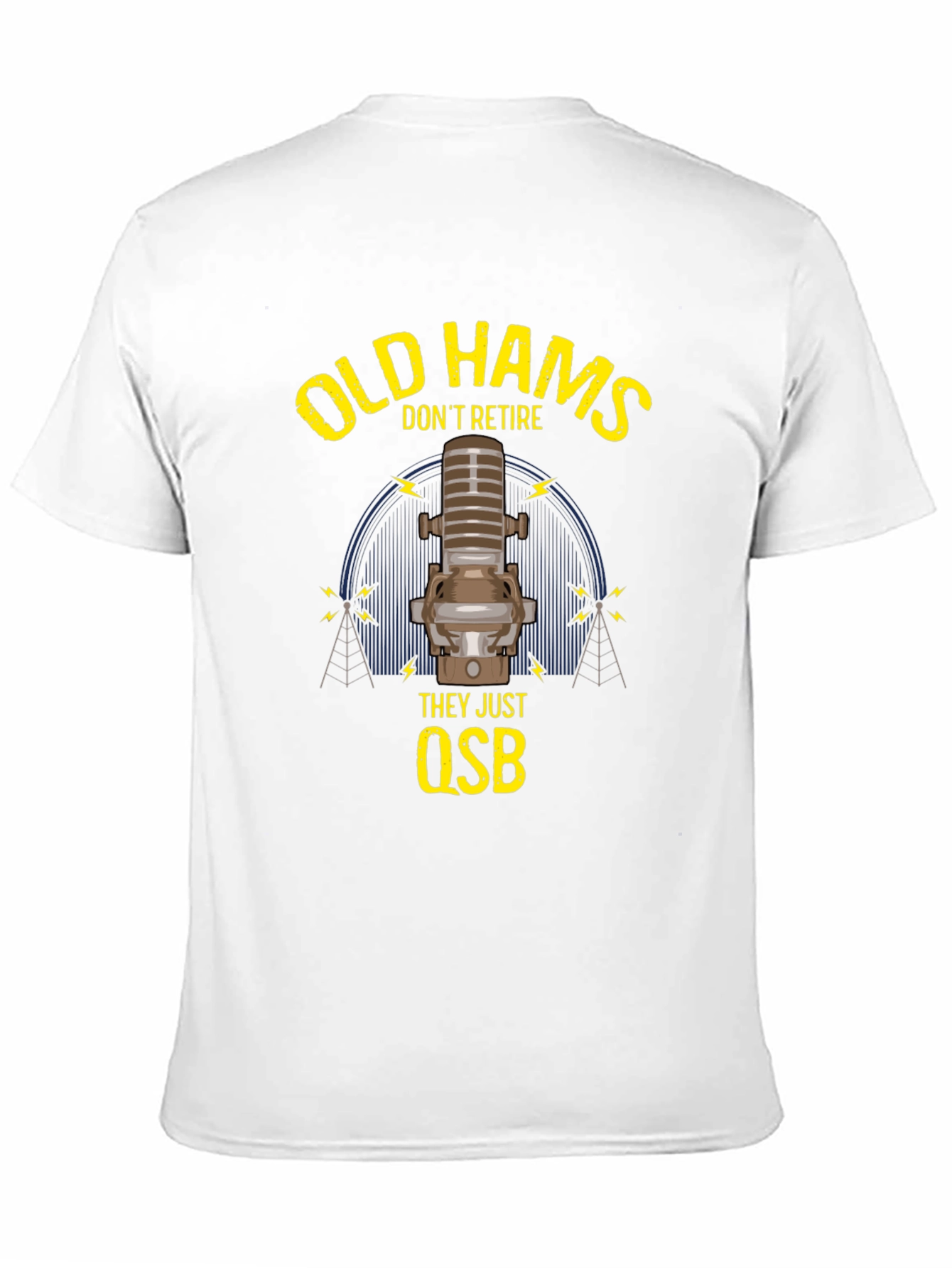 Old Hams Dont Retire T-Shirt Ham Radio Operator