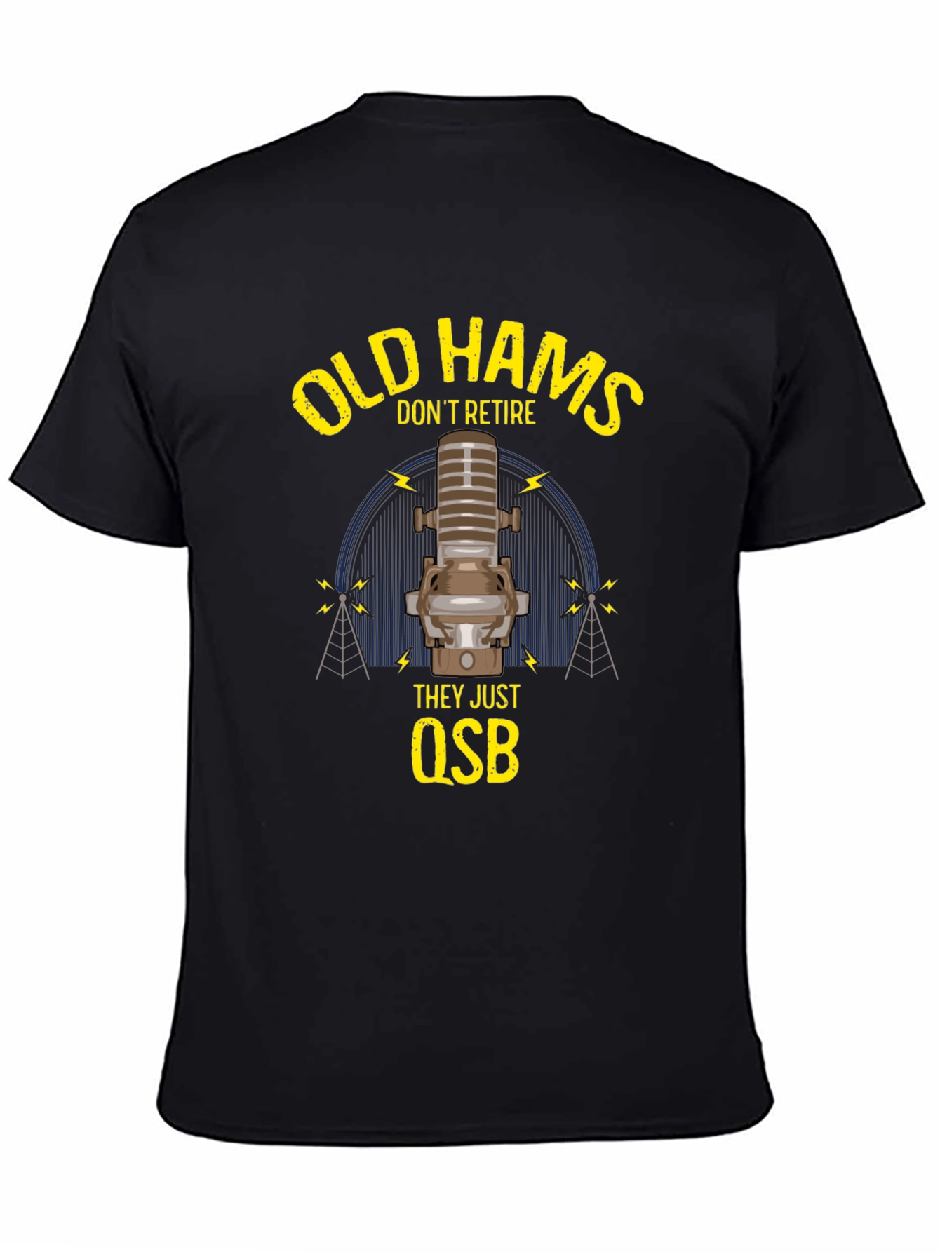 Old Hams Dont Retire T-Shirt Ham Radio Operator
