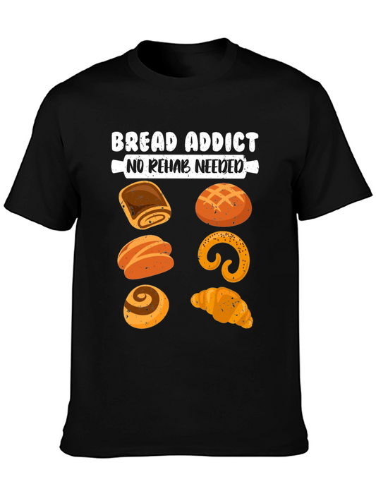 Bread Addict Tee - No Rehab Needed Funny T-Shirt