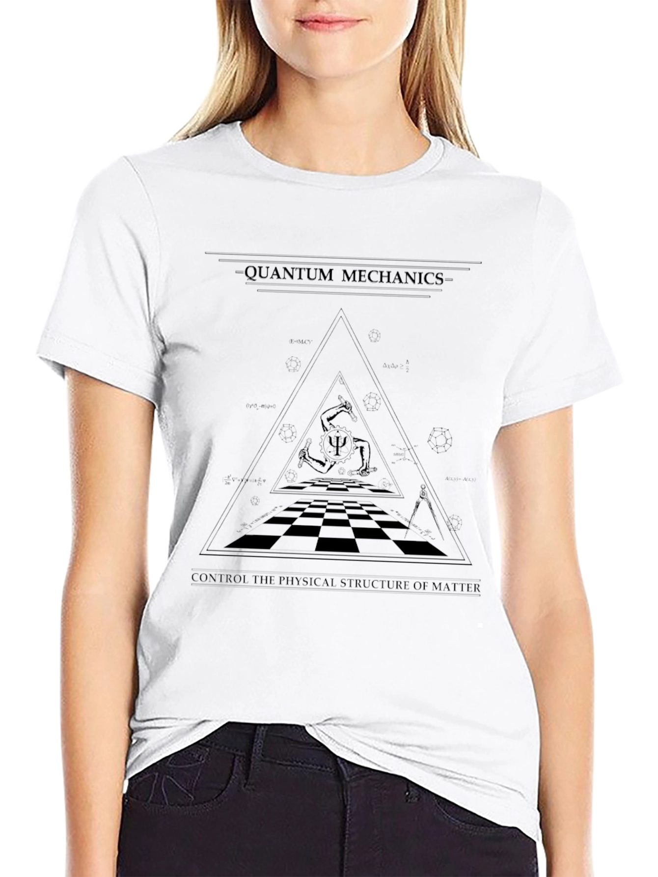 Quantum Mechanics T-Shirt: Control Structure of Matter