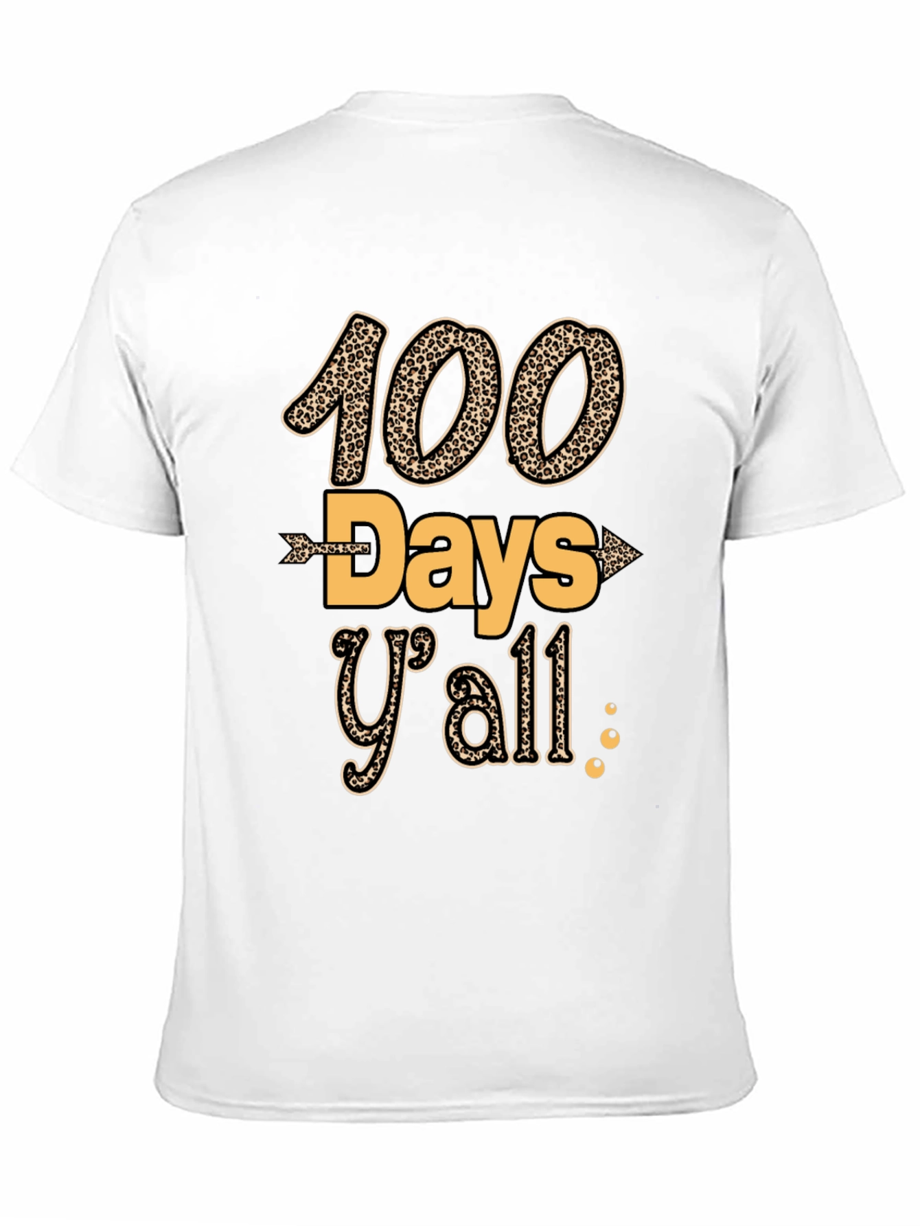 100 Days Yall T-Shirt