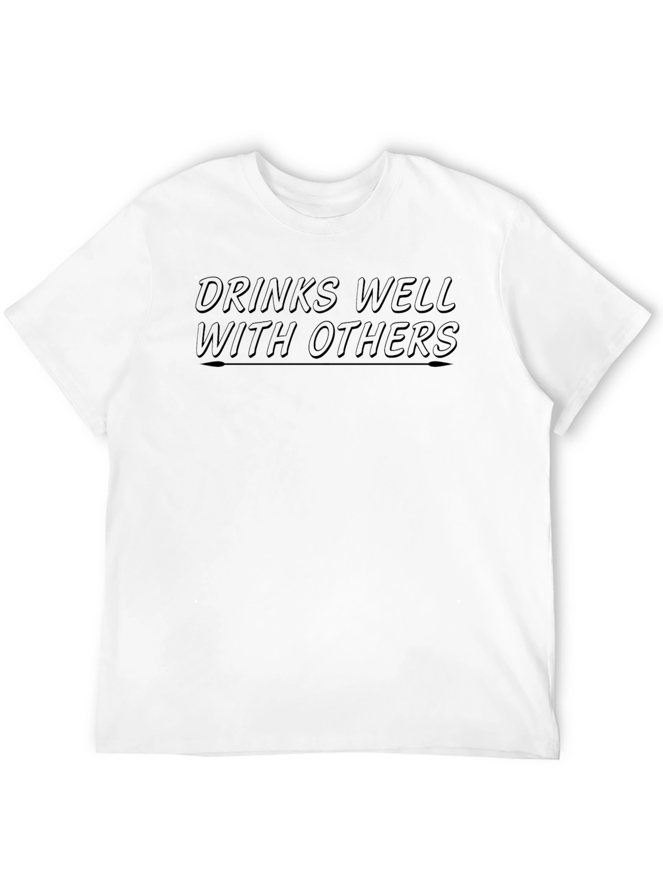 Drinks Well With Others T-Shirt - Black Graphic Tee