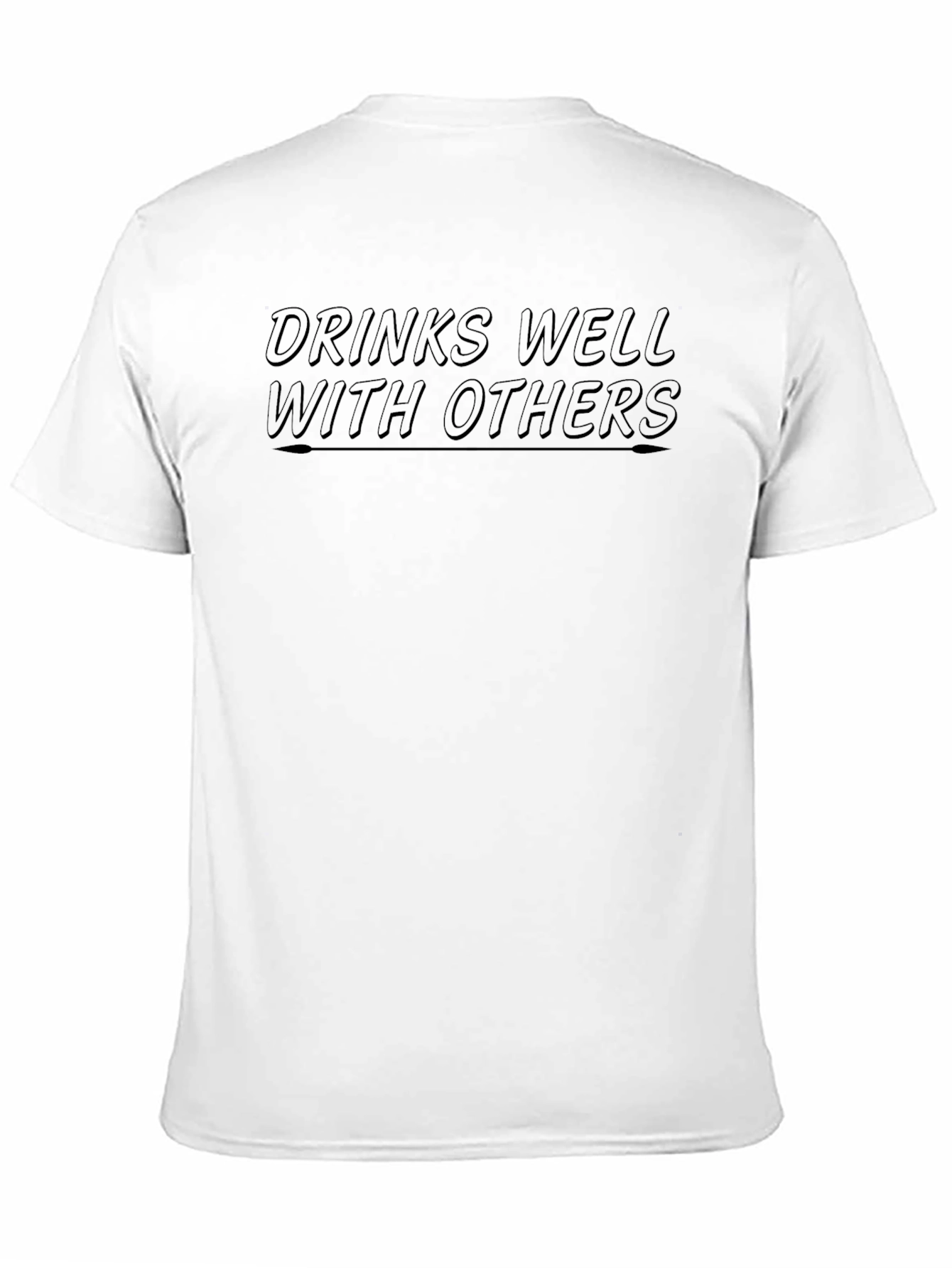 Drinks Well With Others T-Shirt - Black Graphic Tee