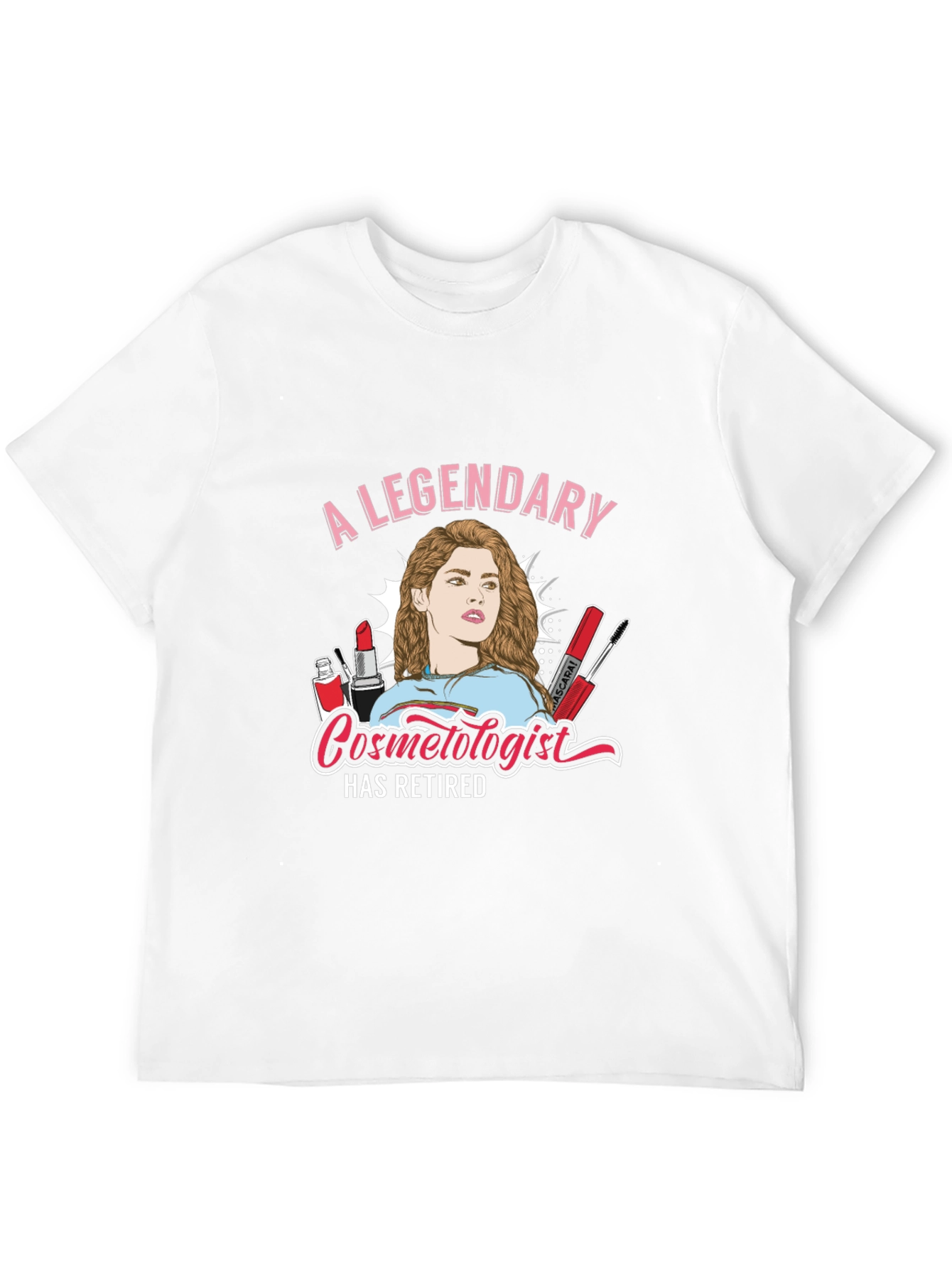Legendary Retired Cosmetologist T-Shirt