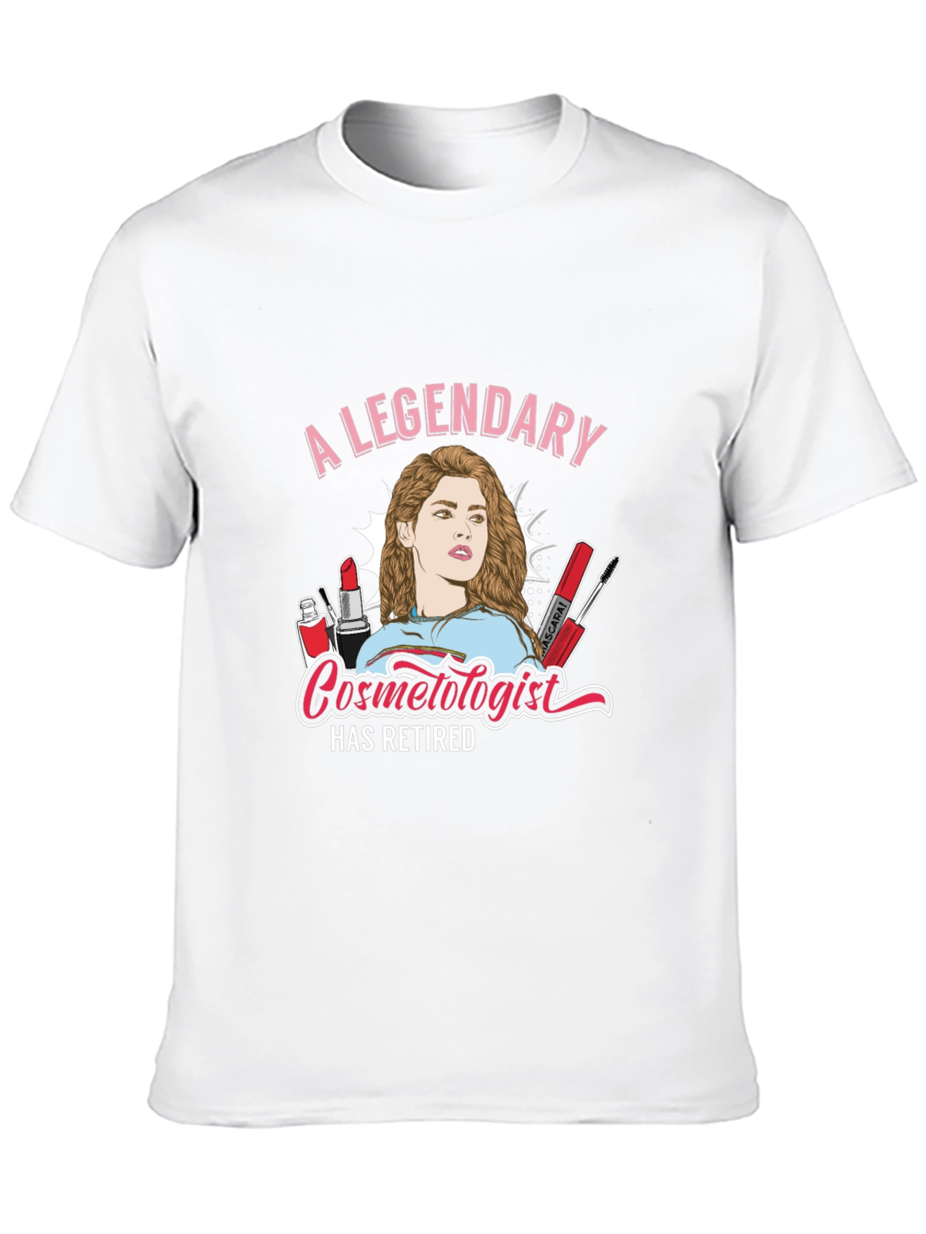 Legendary Retired Cosmetologist T-Shirt