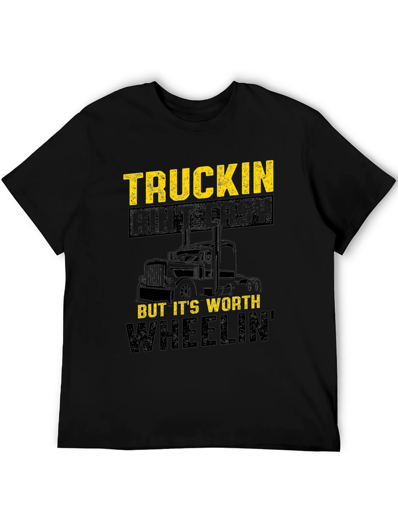Truckin Aint Easy T-Shirt