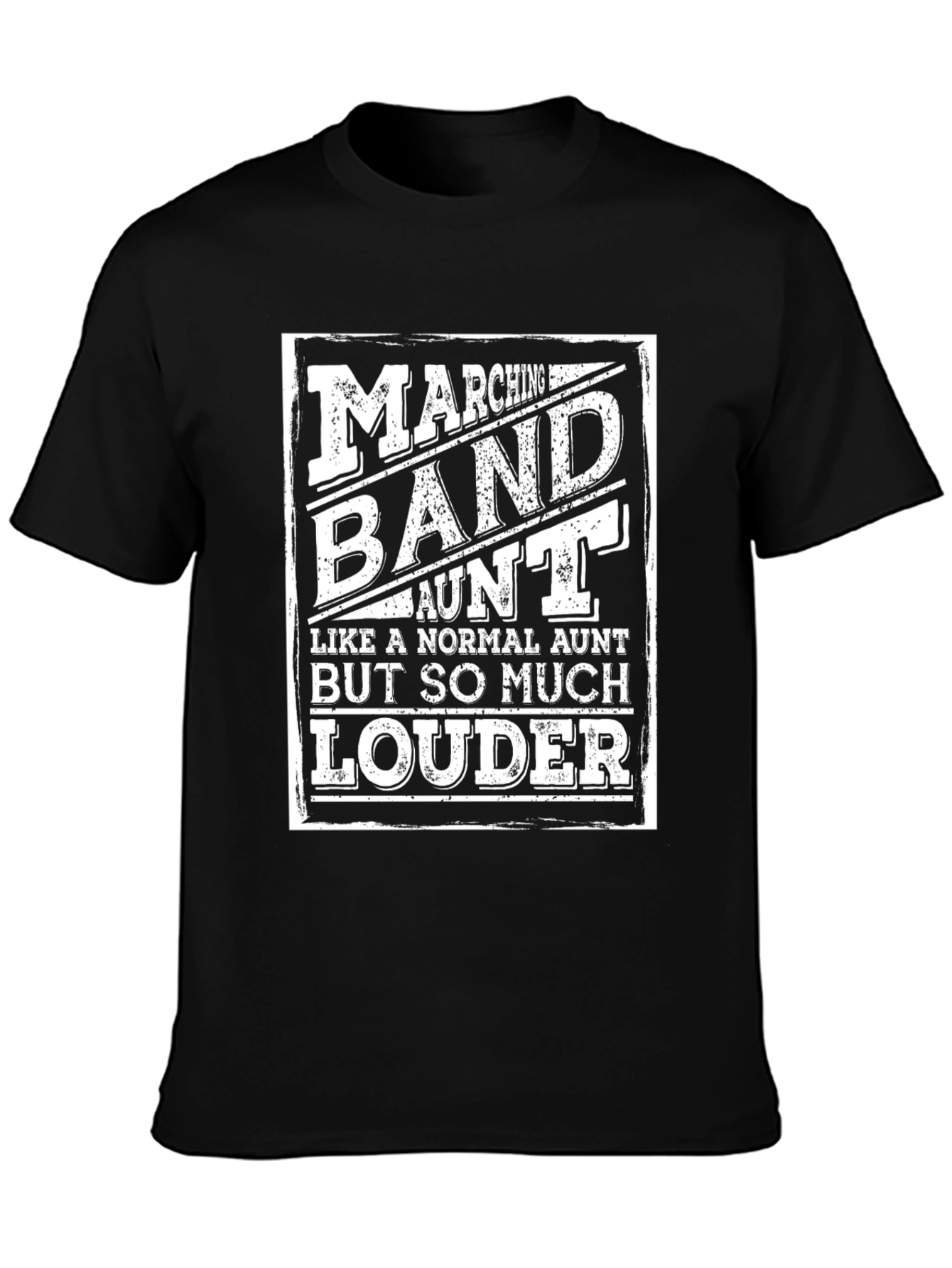 Marching Band Aunt T-Shirt Loud Aunt Tee