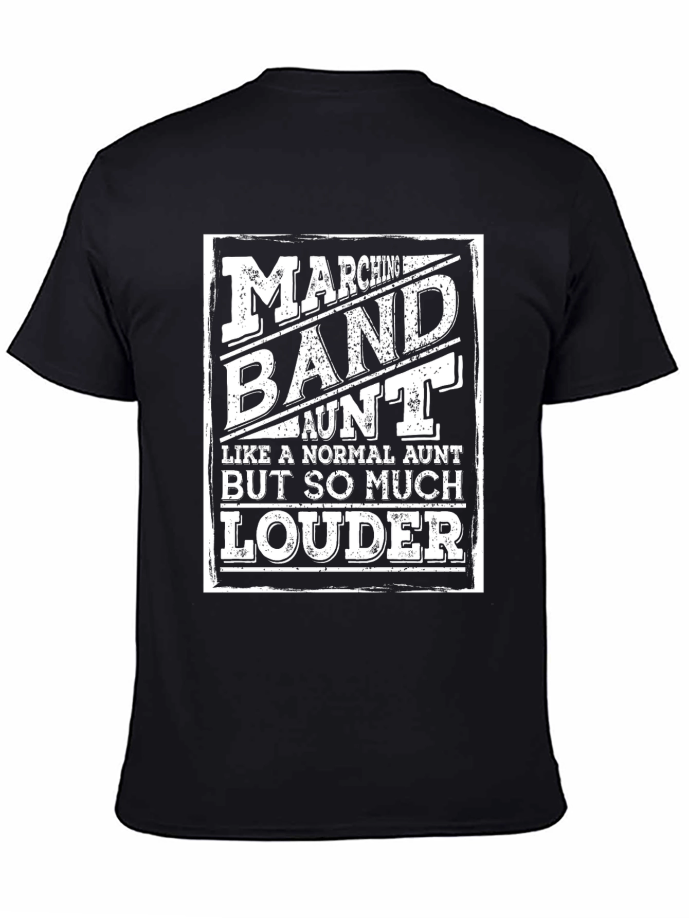 Marching Band Aunt T-Shirt Loud Aunt Tee