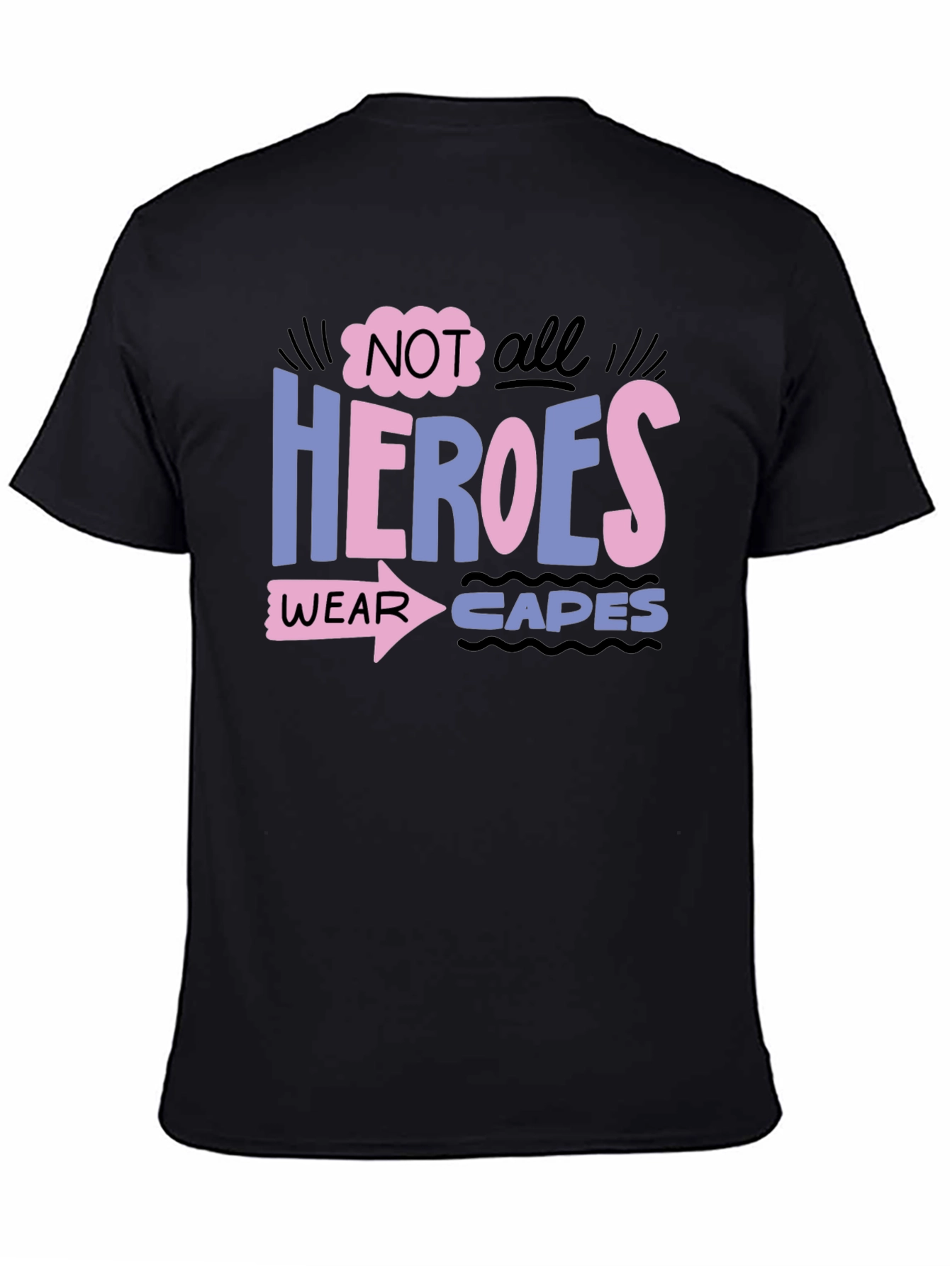 Heroes Wear Capes Graphic Tee