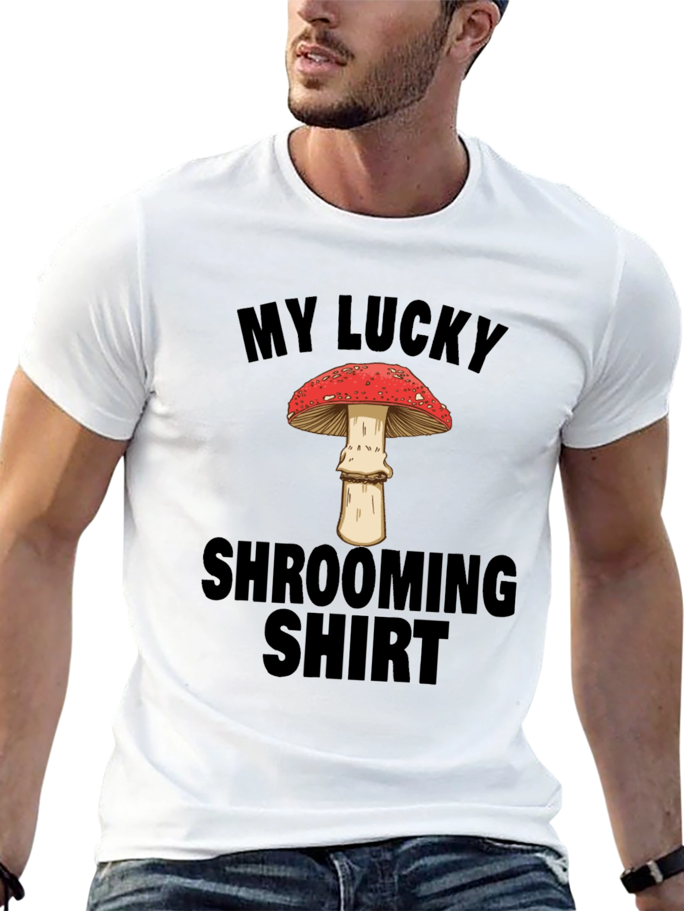 My Lucky Shrooming Shirt - Mushroom Lover T-Shirt