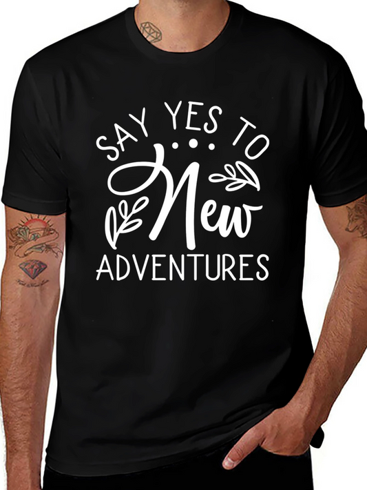 Say Yes To New Adventures Black T-Shirt