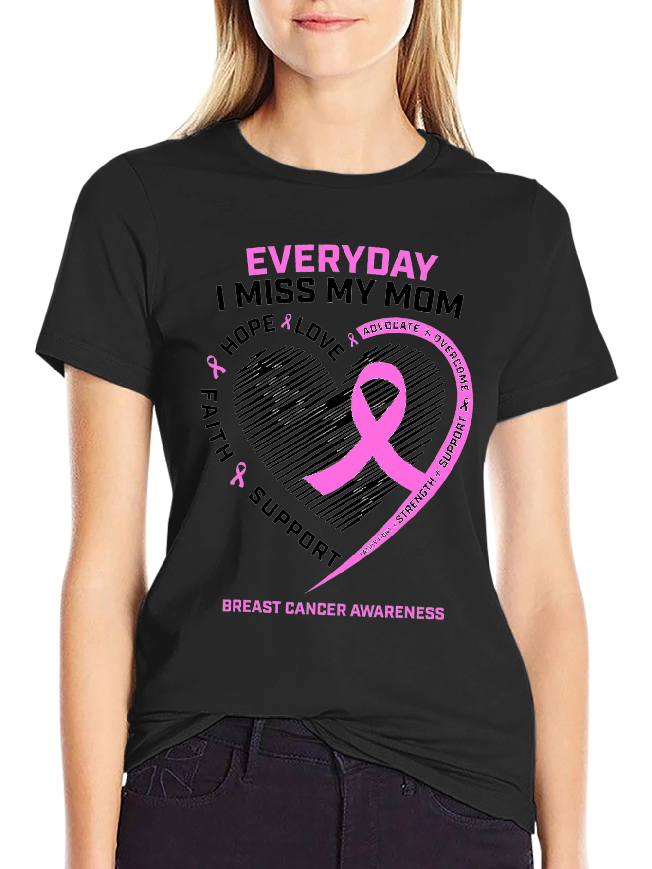 Breast Cancer Awareness Everyday I Miss My Mom T-Shirt