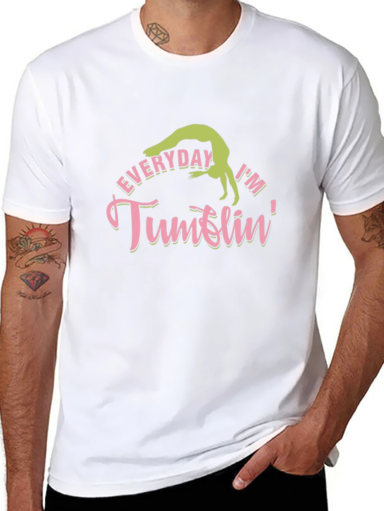 Everyday Im Tumblin Graphic T-Shirt