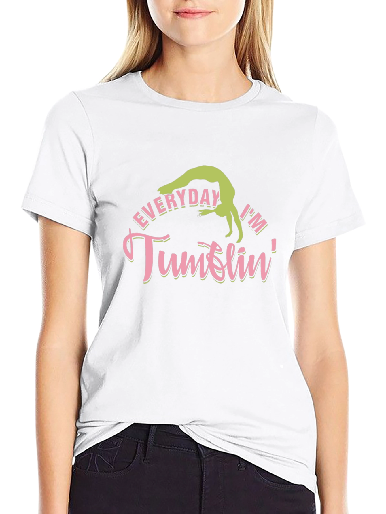 Everyday Im Tumblin Graphic T-Shirt