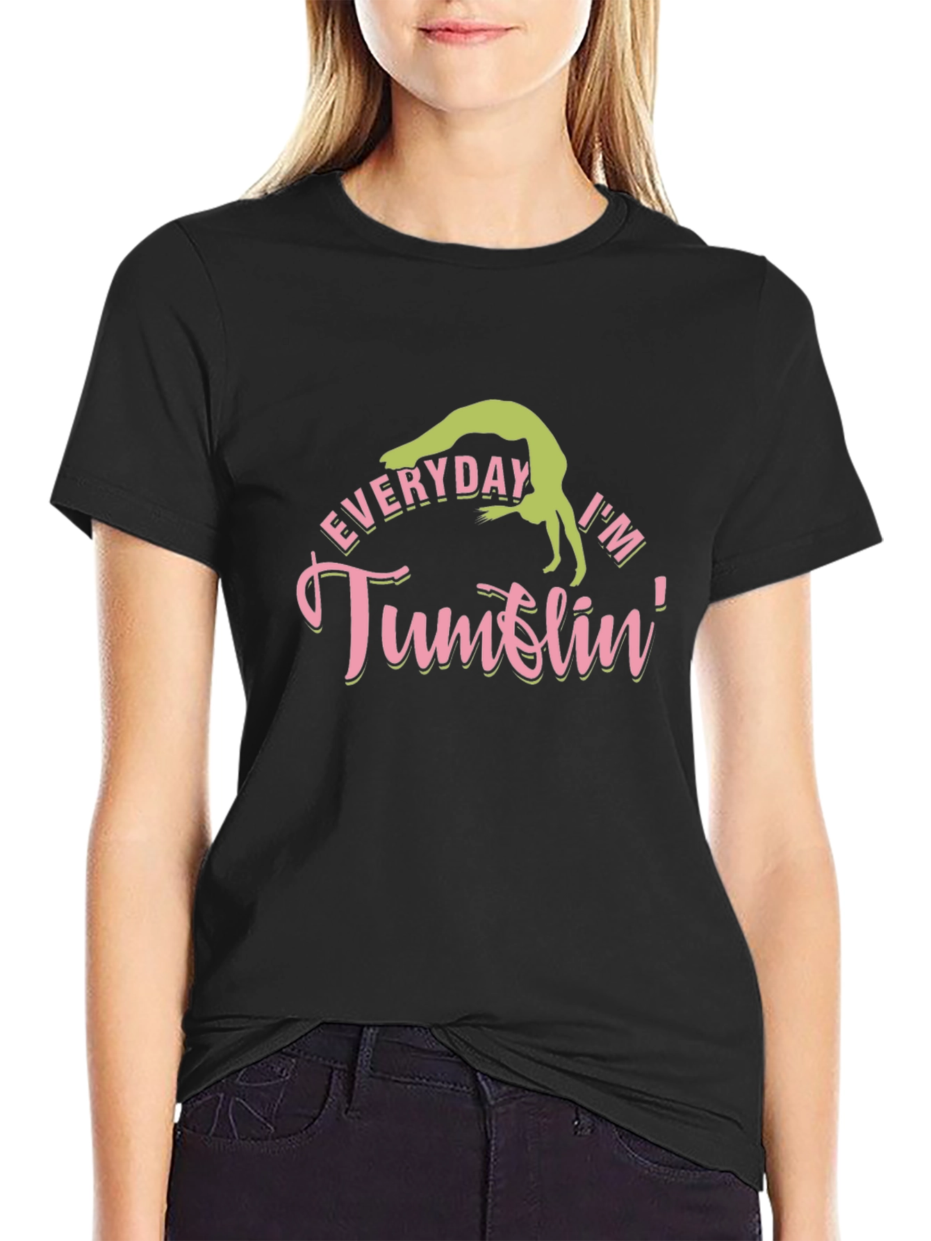 Everyday Im Tumblin Graphic T-Shirt