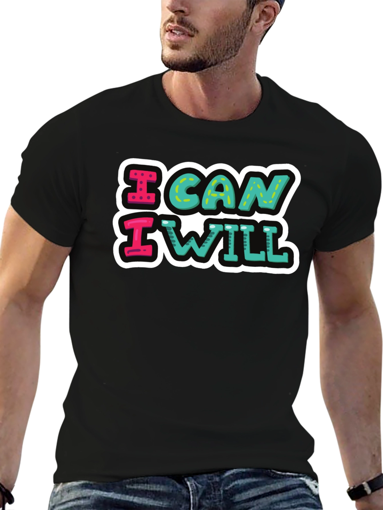I Can I Will Graphic T-Shirt - Motivational Tee