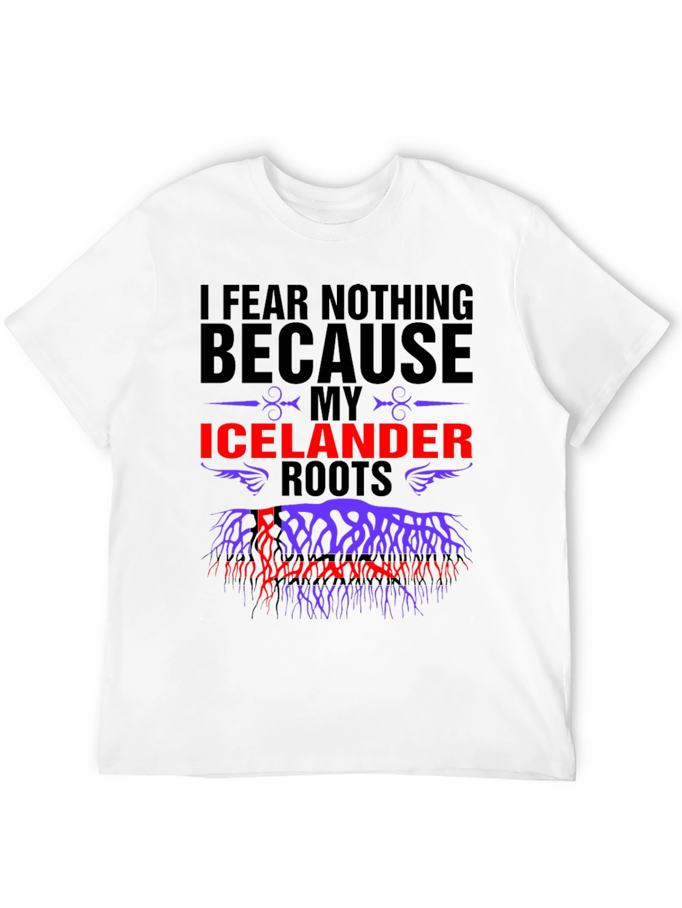 Icelandic Roots T-Shirt - Fear Nothing Design