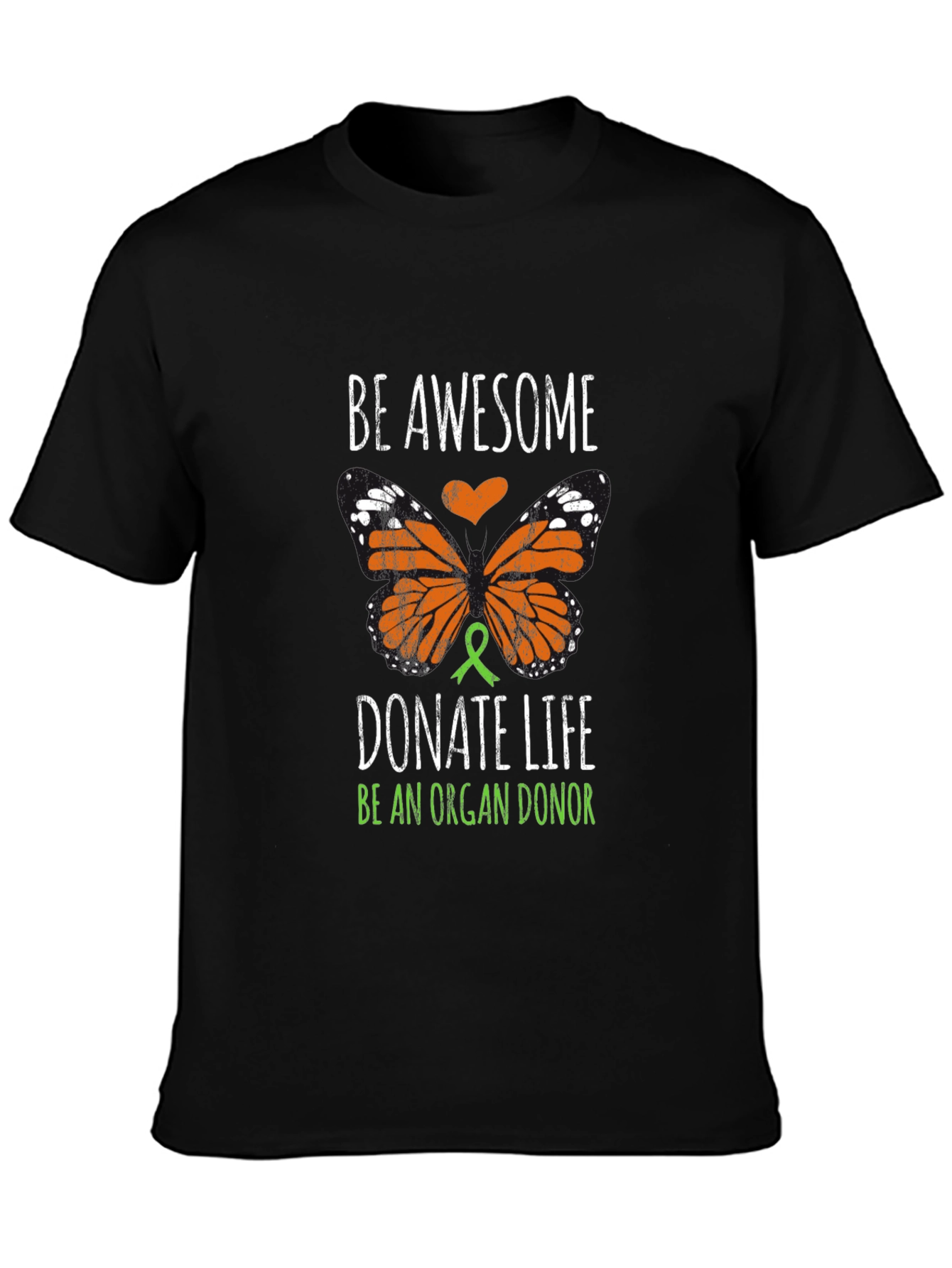 Be Awesome Donate Life Organ Donor T-Shirt
