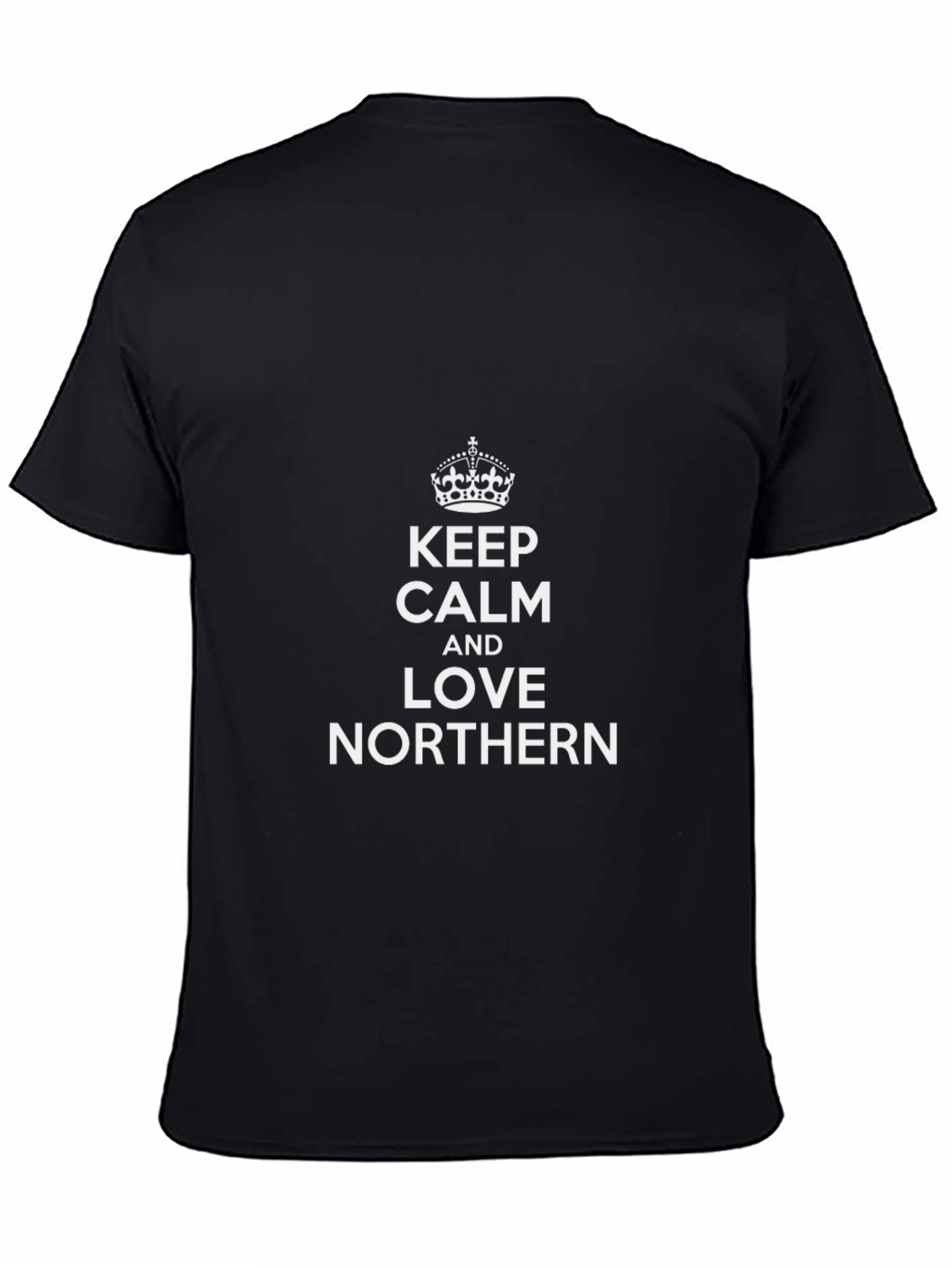 Keep Calm and Love Northern T-Shirt