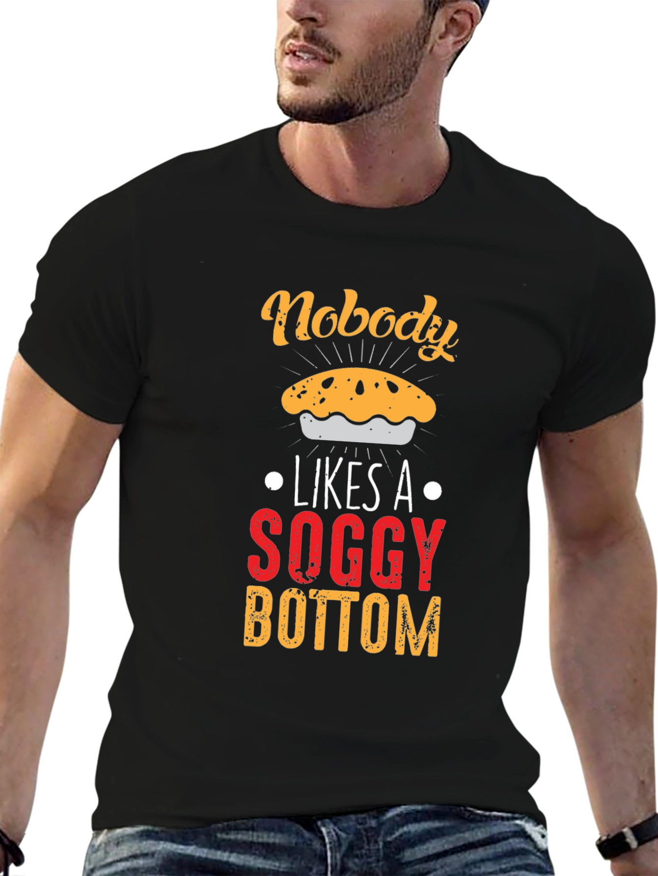 Nobody Likes Soggy Bottom T-Shirt