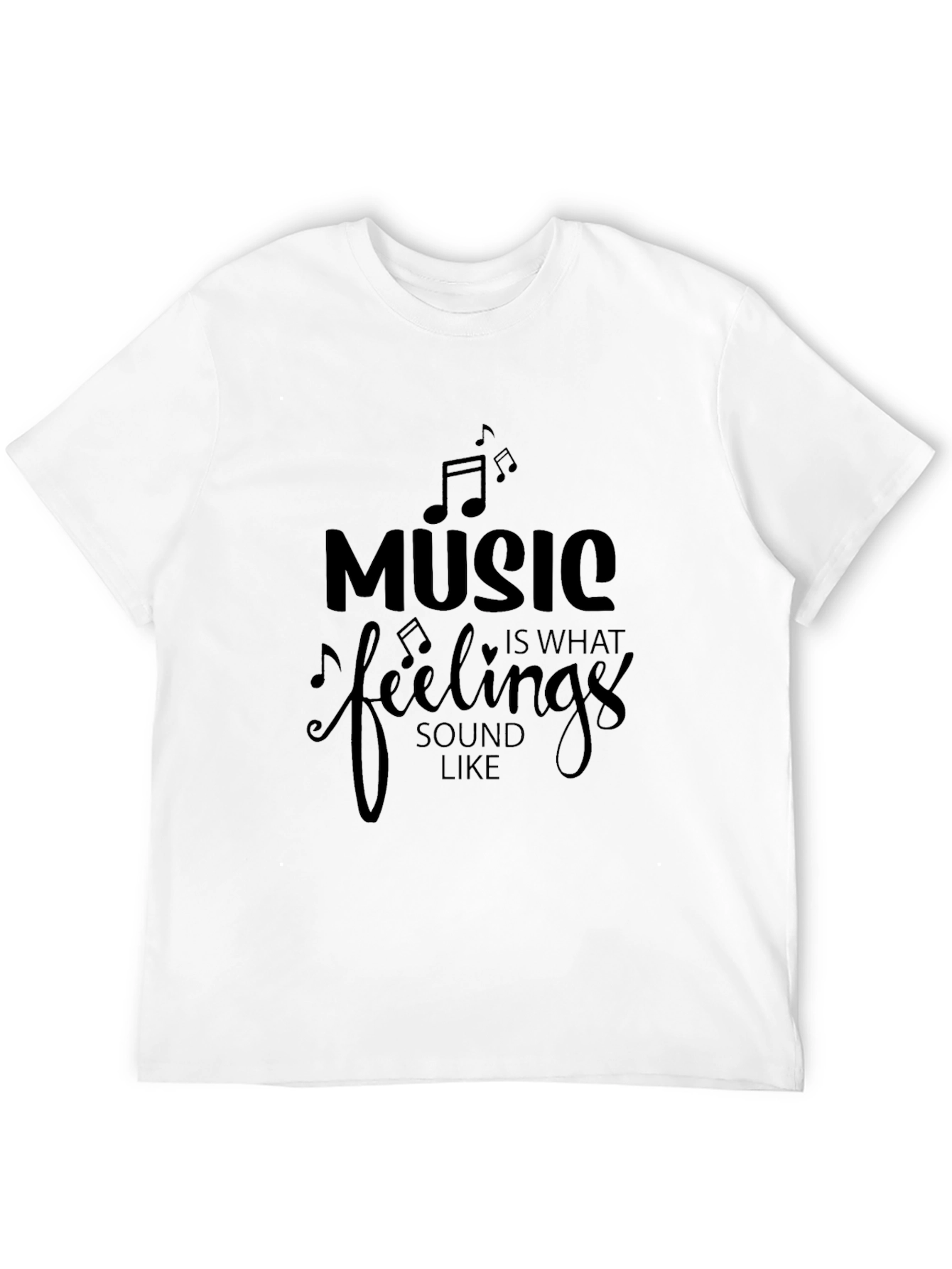 Music is What Feelings Sound Like Graphic Tee