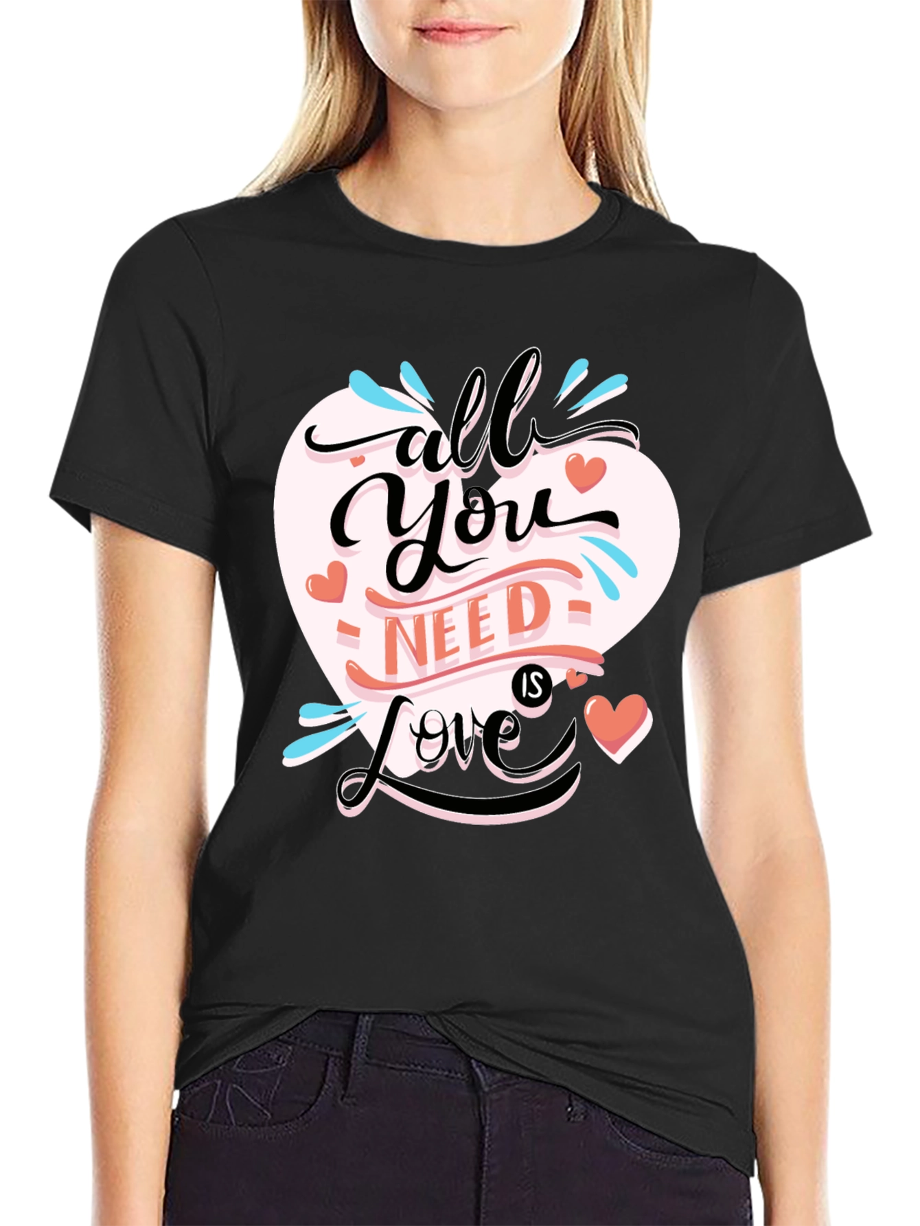 All You Need is Love Black T-Shirt